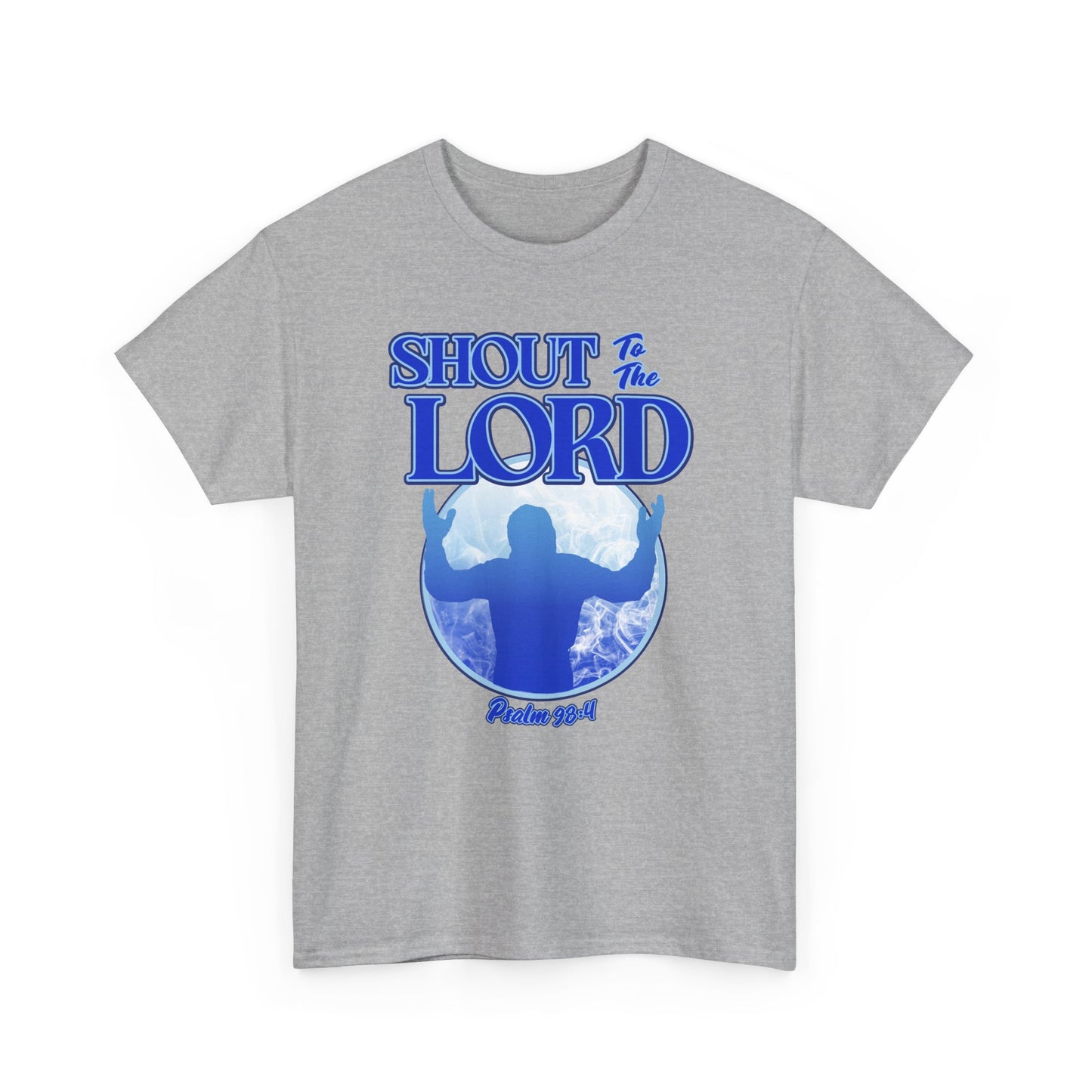 Shout to the LORD Unisex Heavy Cotton Tee