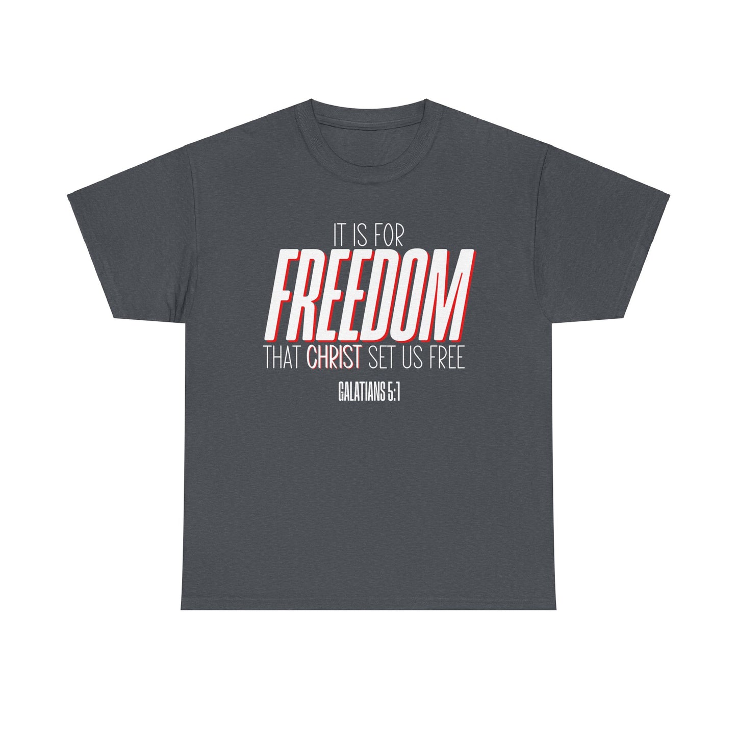 Galatians 5:1 Freedom Tee