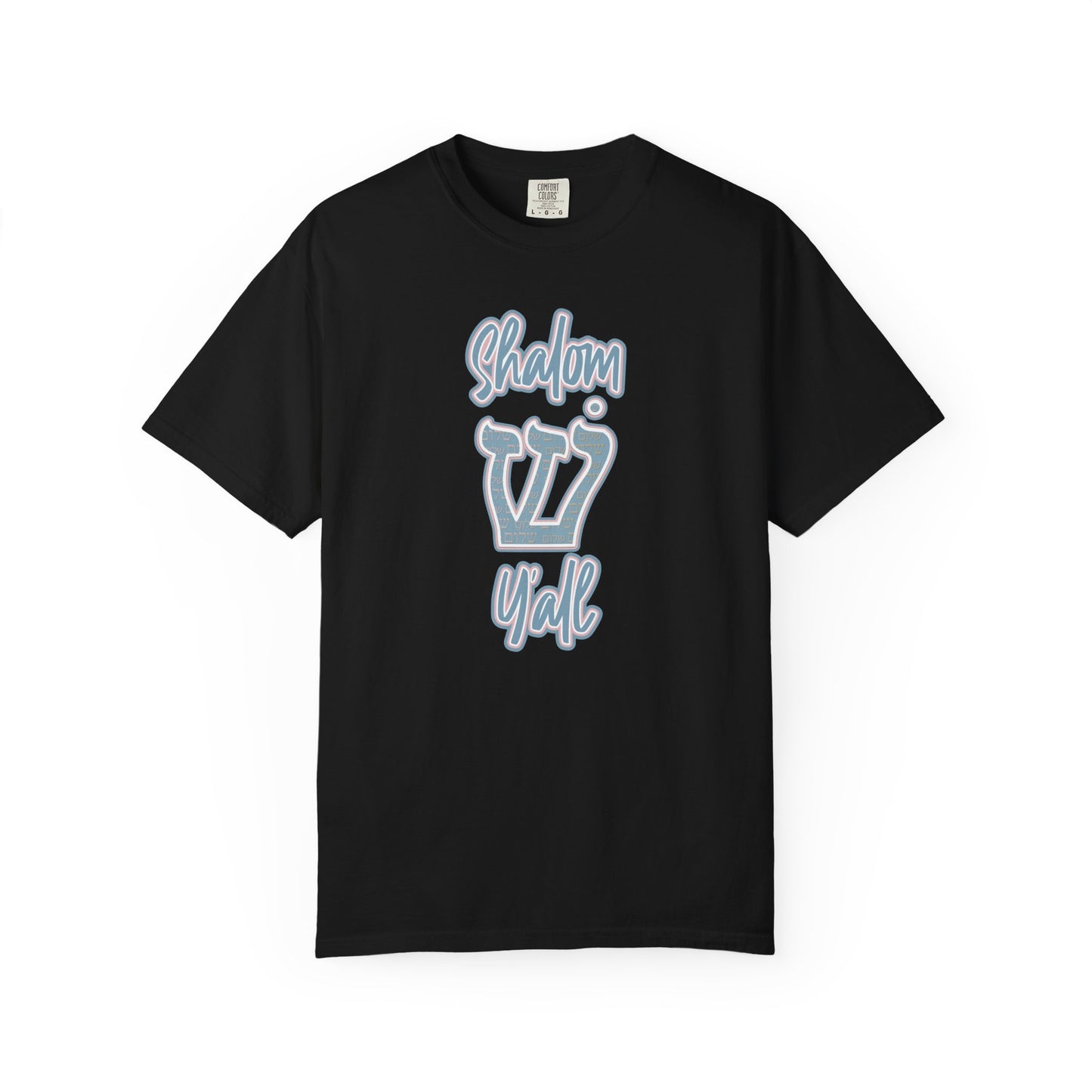Shalom Y'all Garment-Dyed T-shirt