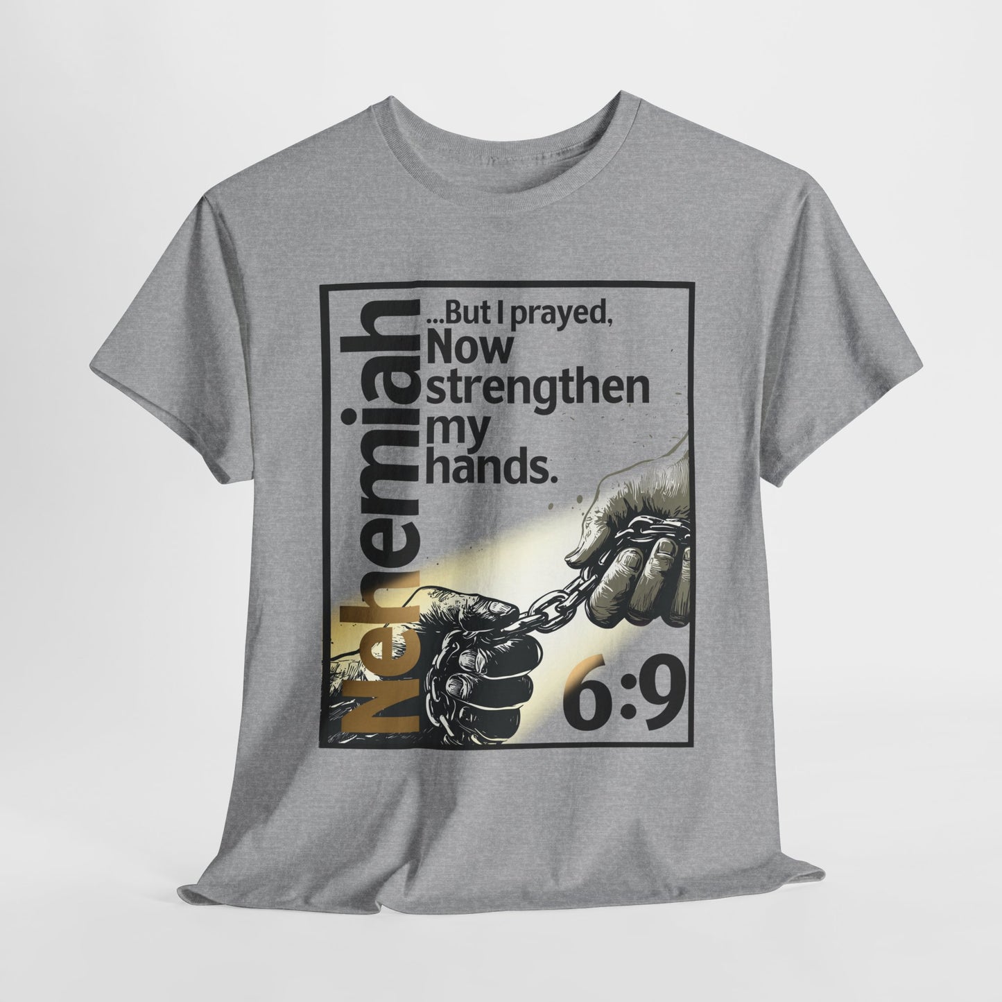 Strengthen My Hands Prayer Unisex Heavy Cotton Tee