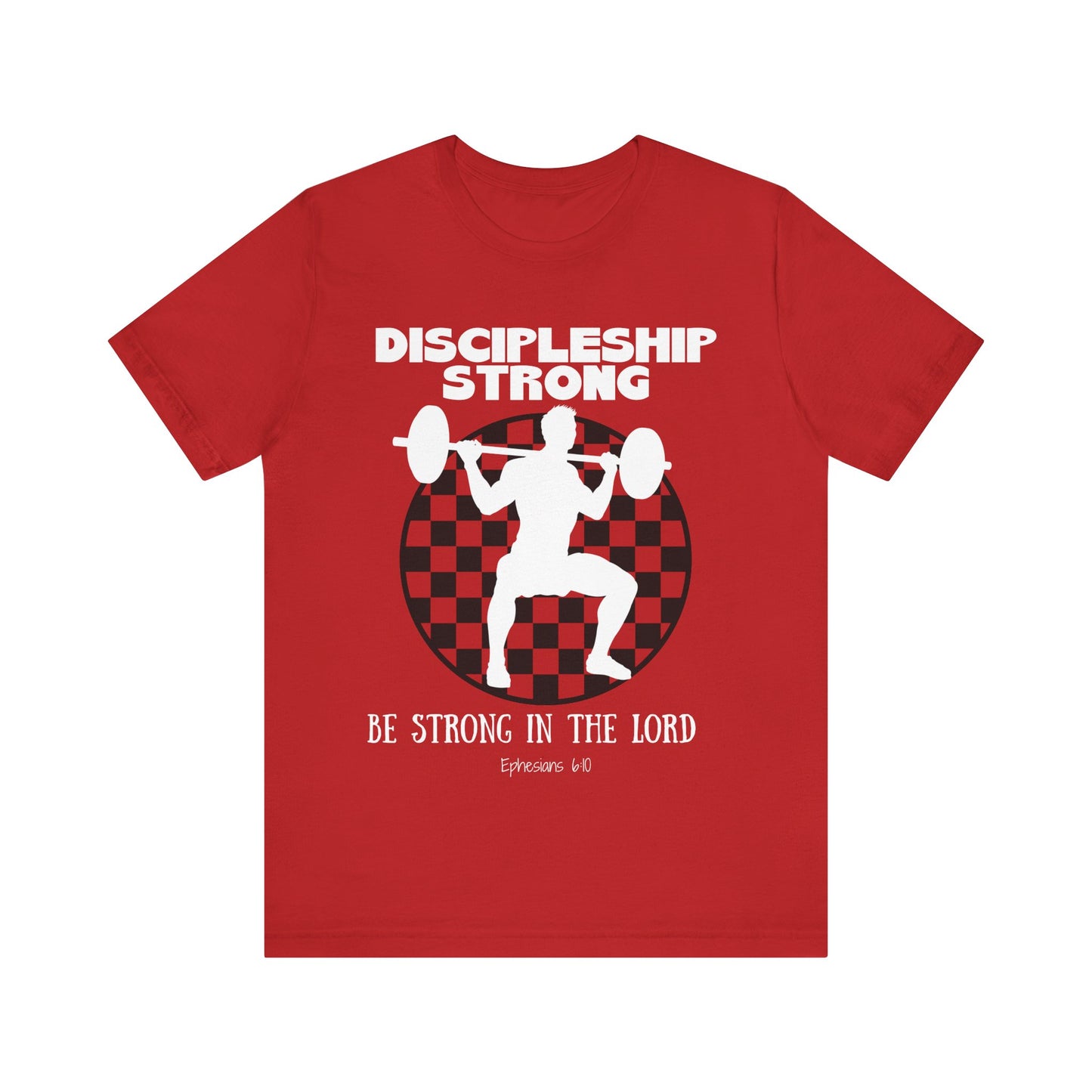 Discipleship Strong T-shirt