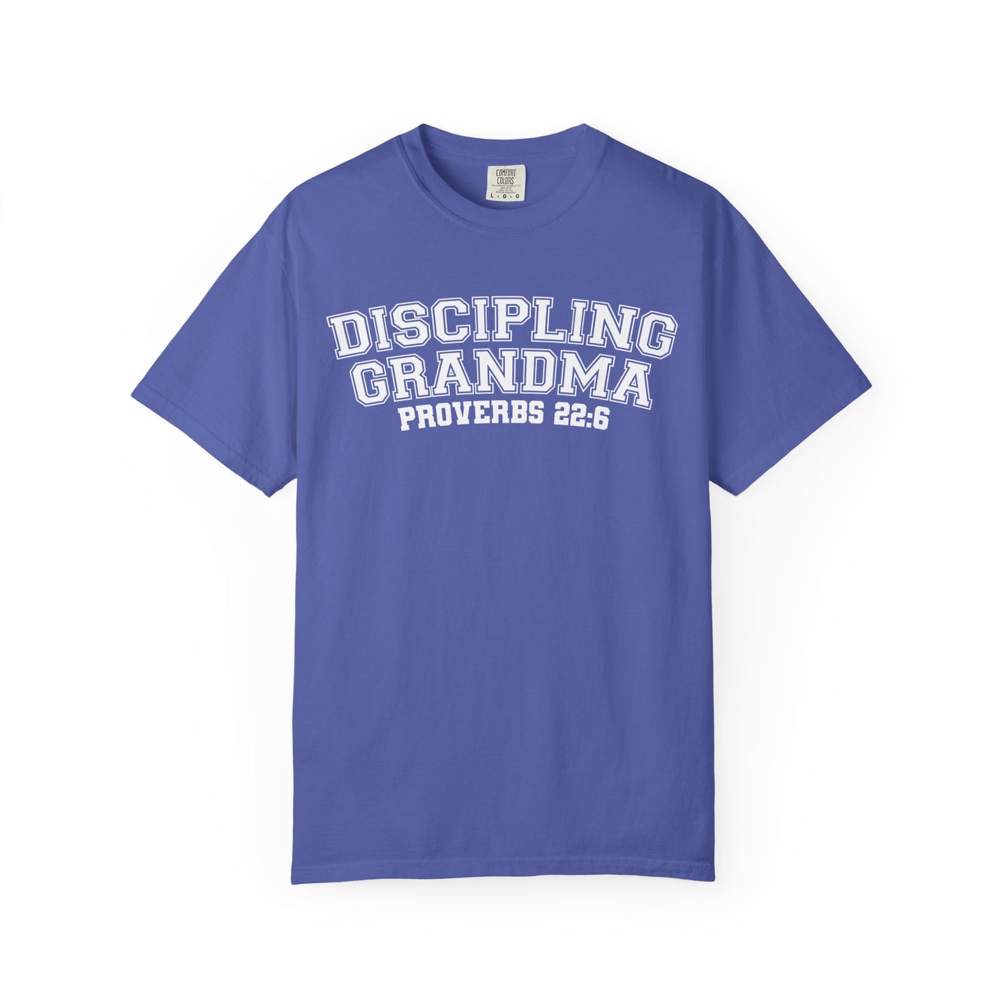 Discipling Grandma Garment-Dyed T-shirt