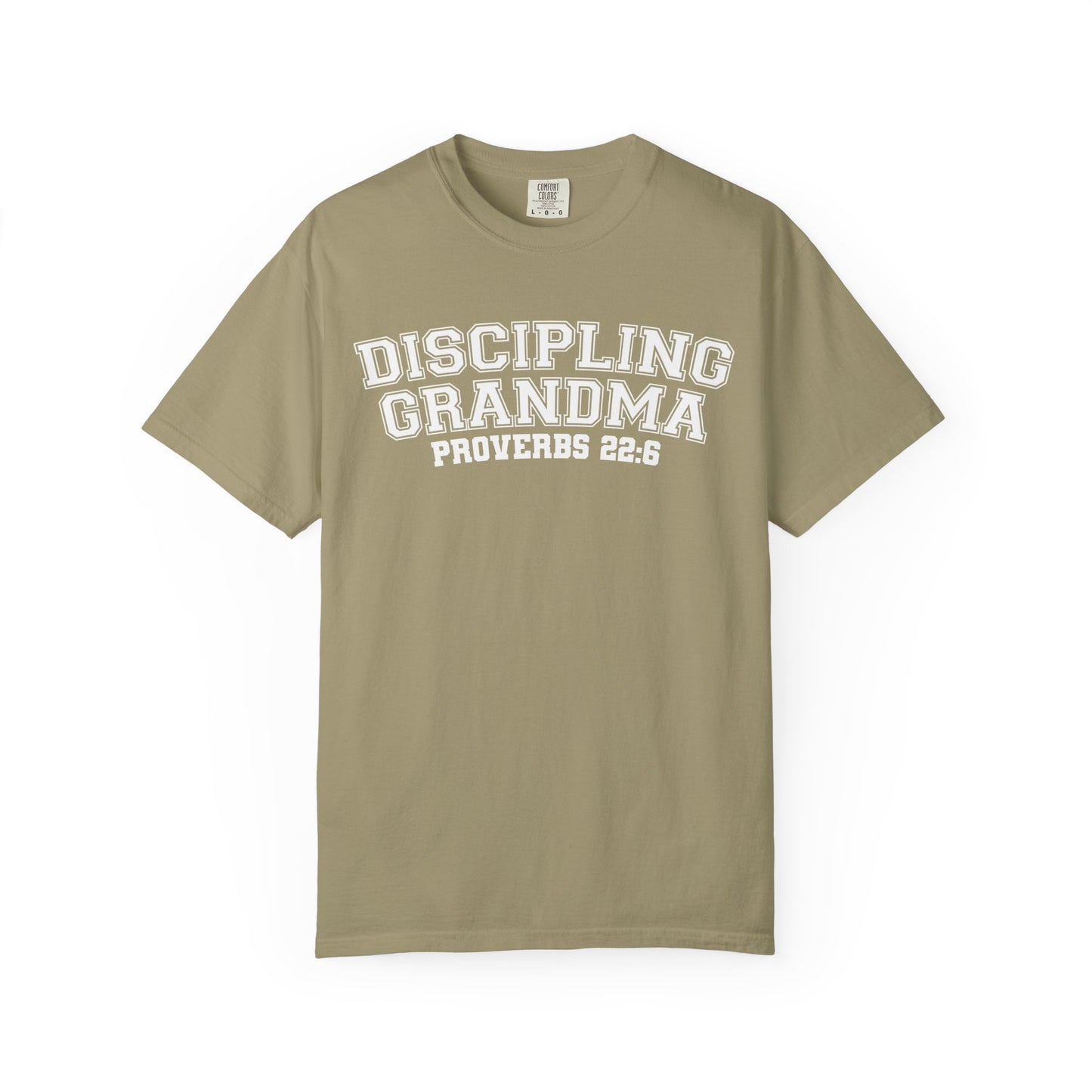 Discipling Grandma Garment-Dyed T-shirt