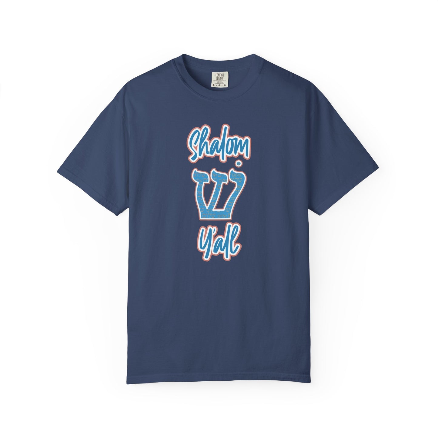 Shalom Y'all Garment-Dyed T-shirt