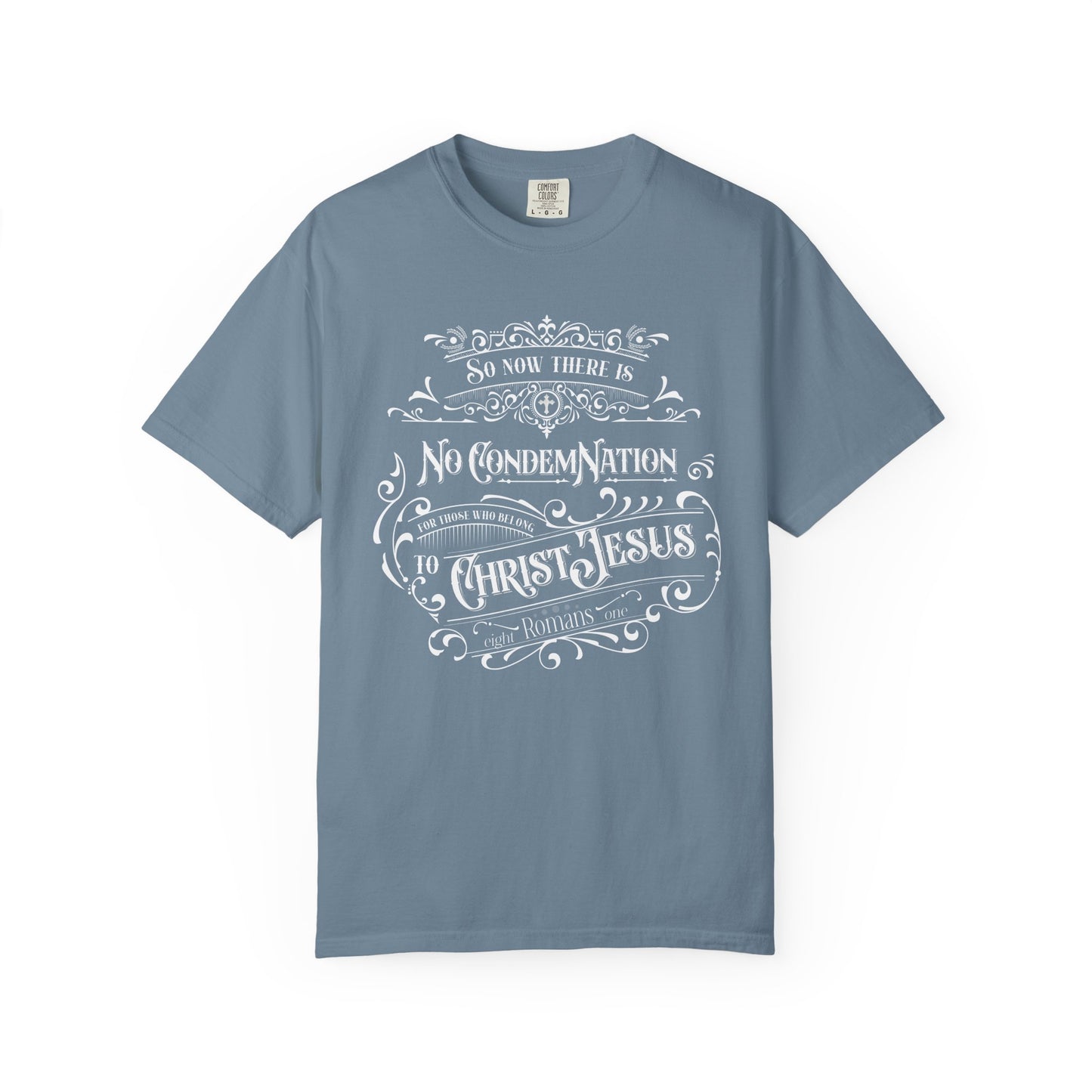 No Condemnation Unisex Garment-Dyed T-shirt