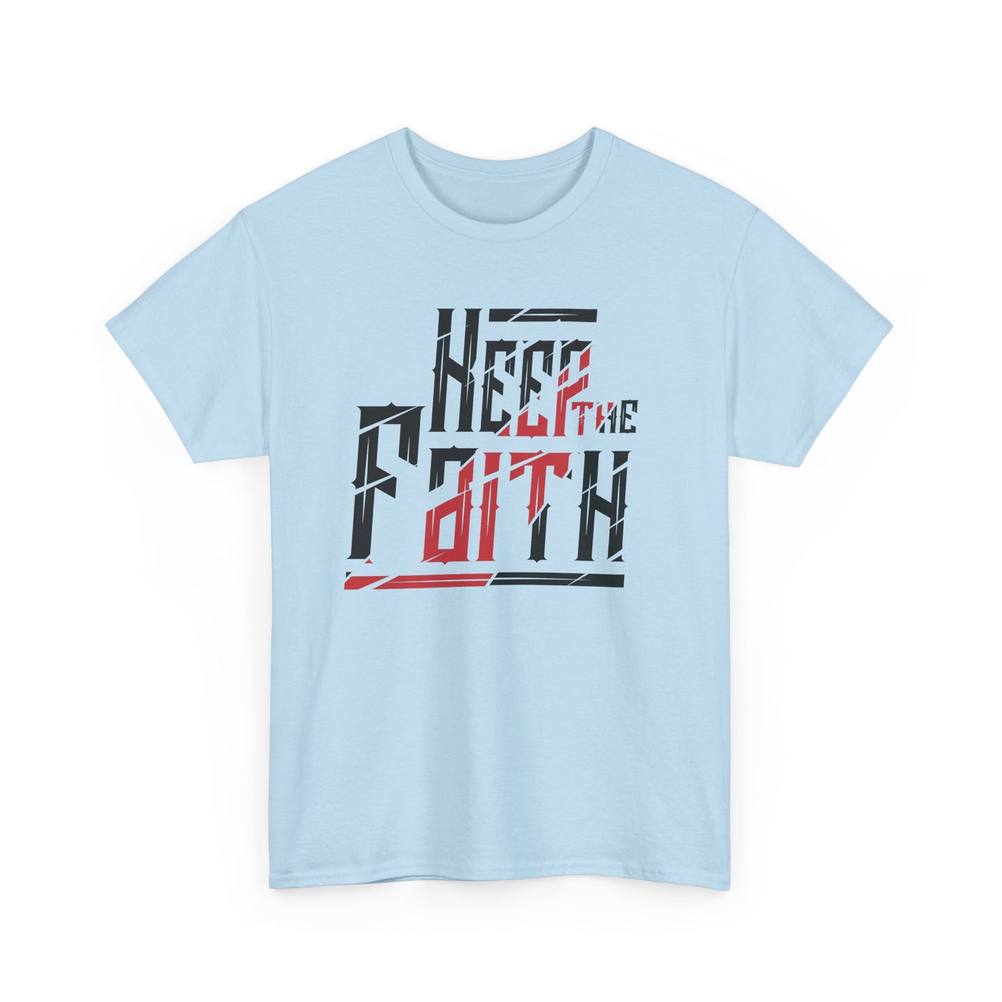 Keep the Faith Tee
