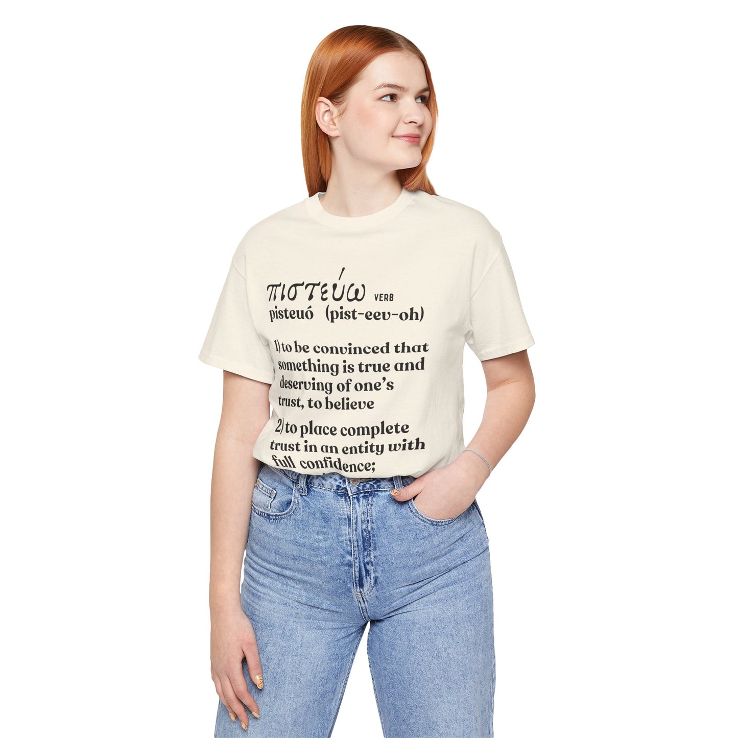 To Believe T-shirt
