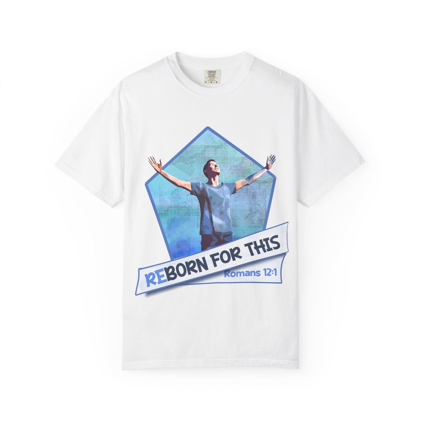reBorn for This! Worship T-shirt