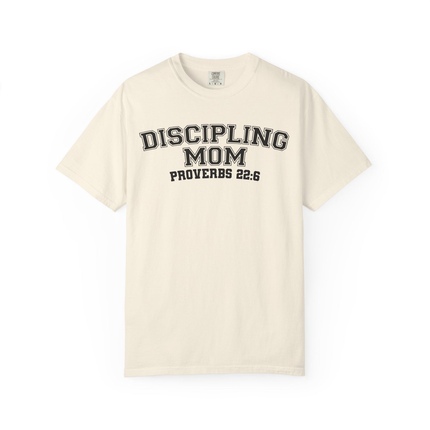 Discipling Mom Garment-Dyed T-shirt