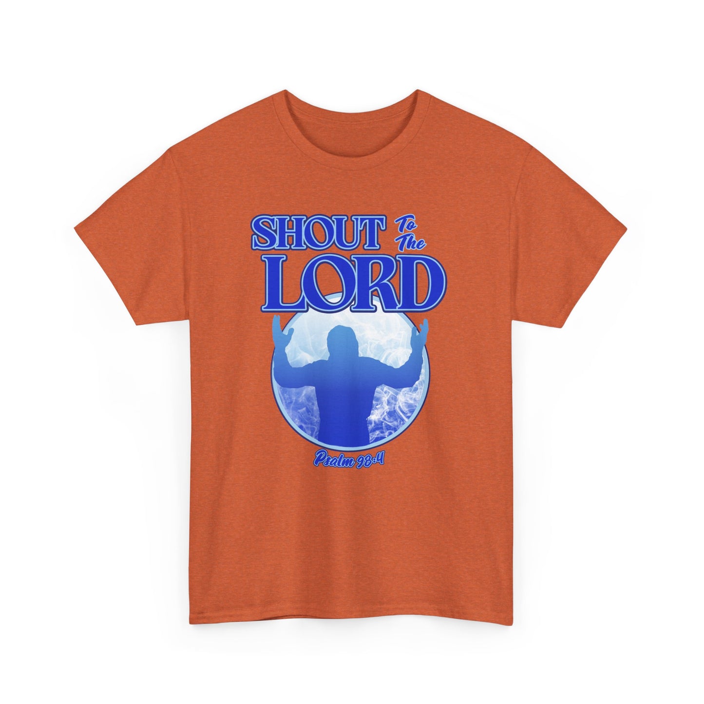 Shout to the LORD Unisex Heavy Cotton Tee