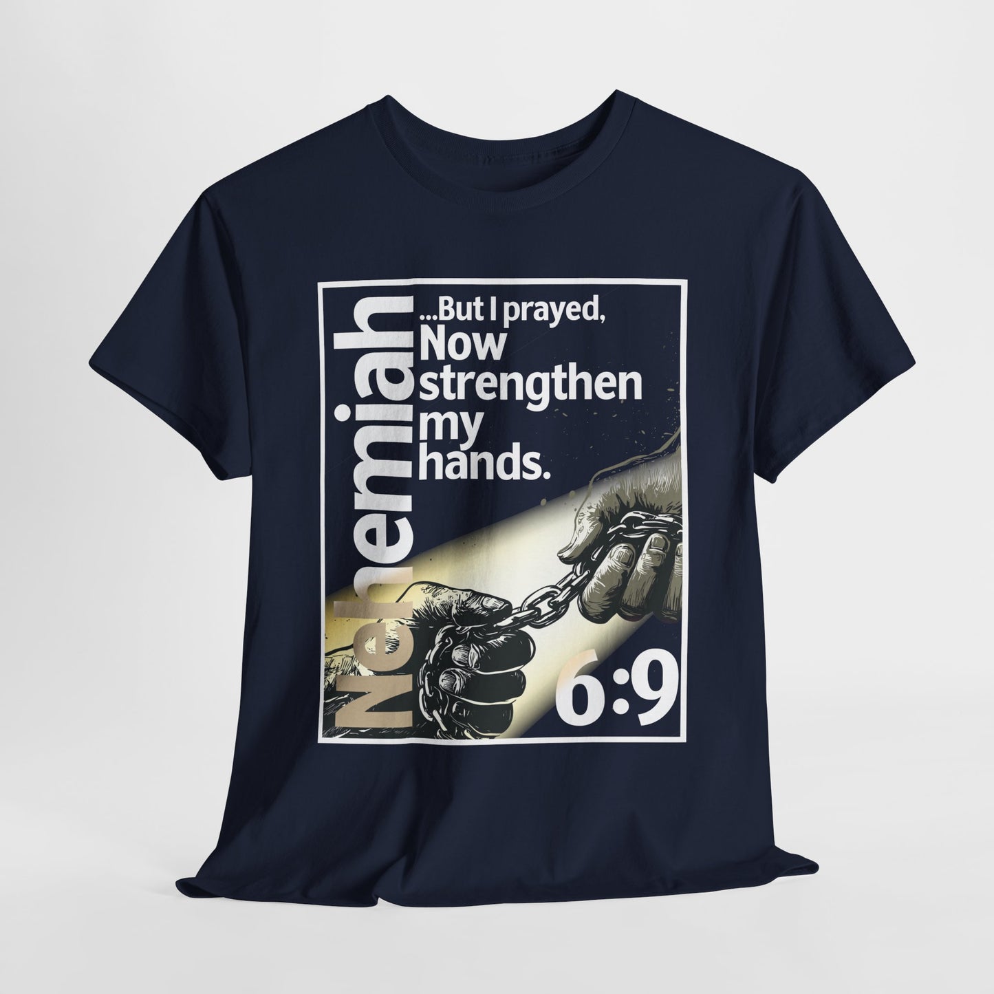 Strengthen My Hands Prayer Unisex Heavy Cotton Tee