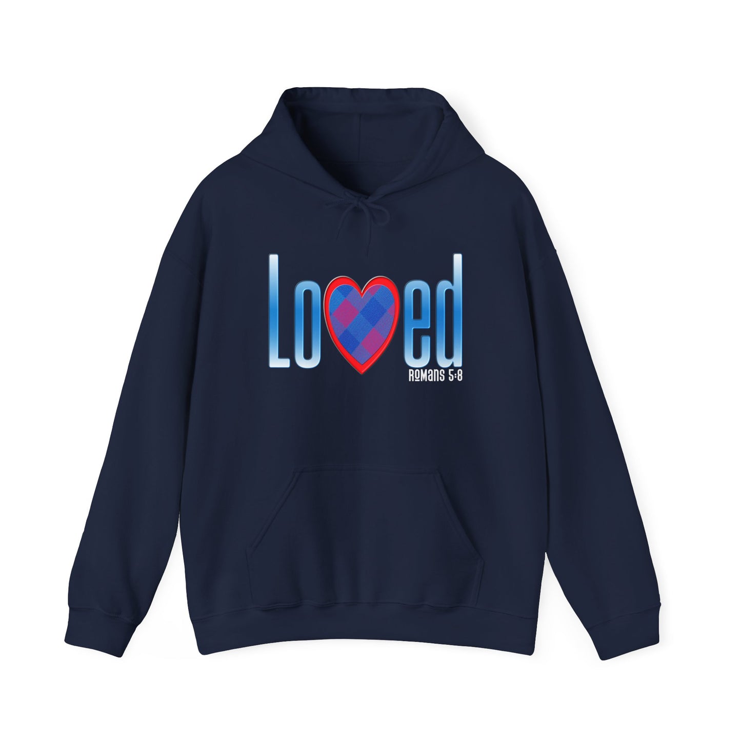 Loved (Romans 5:8) Hooded Sweatshirt