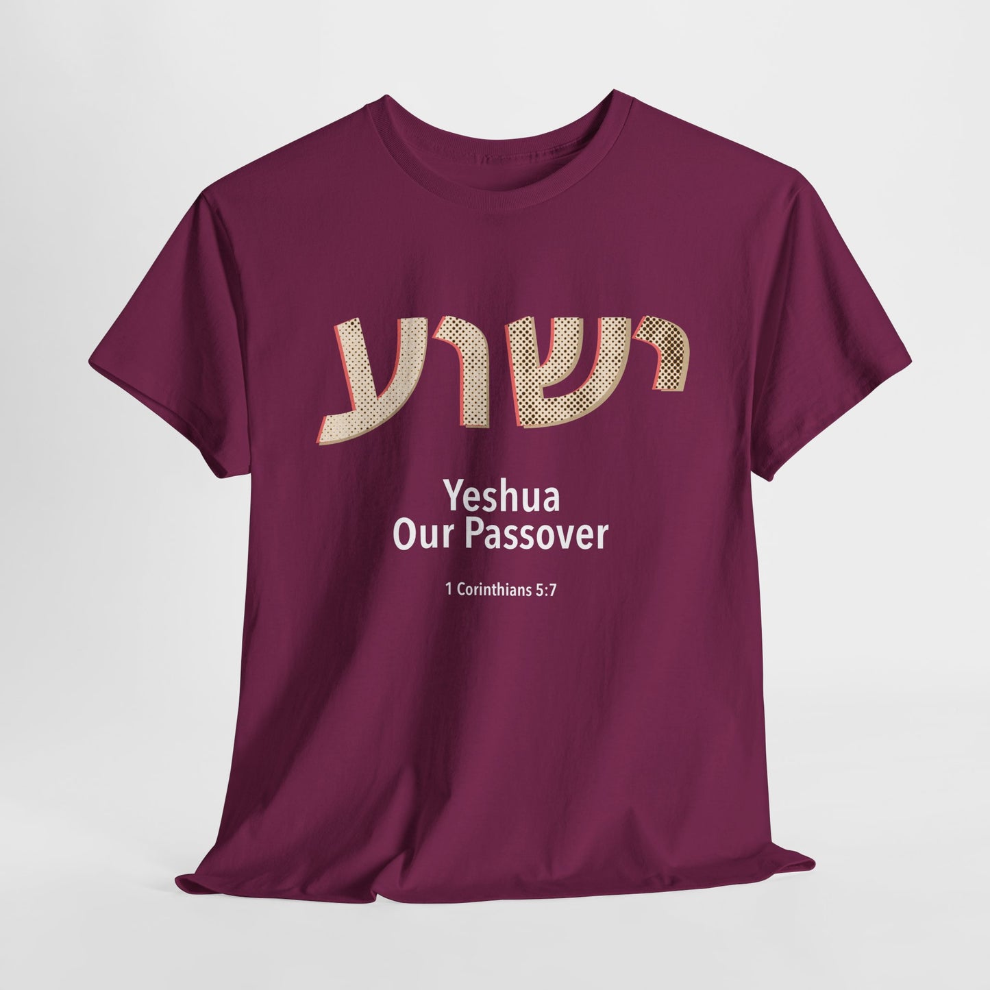 Yeshua Our Passover Tee