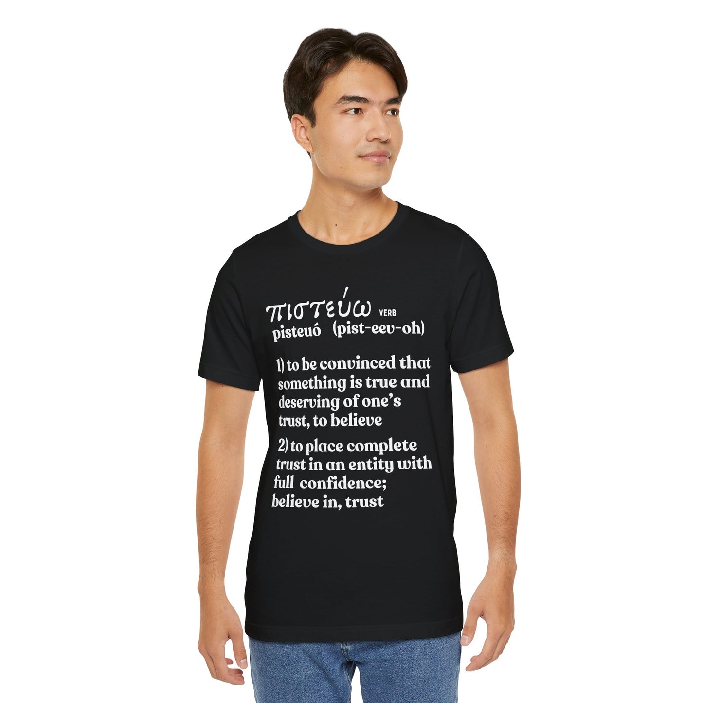 To Believe T-shirt
