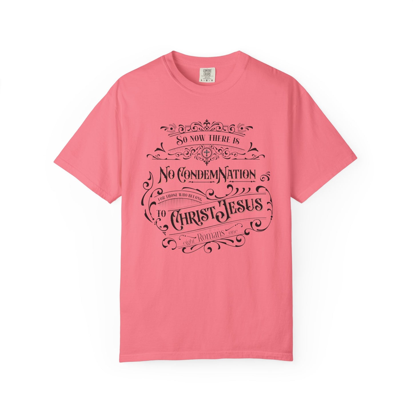 No Condemnation Unisex Garment-Dyed T-shirt