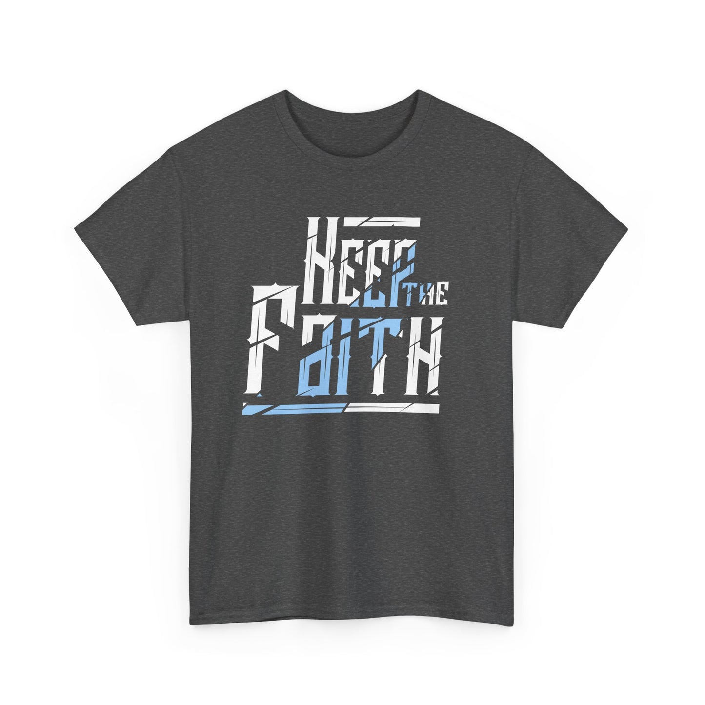 Keep the Faith Tee