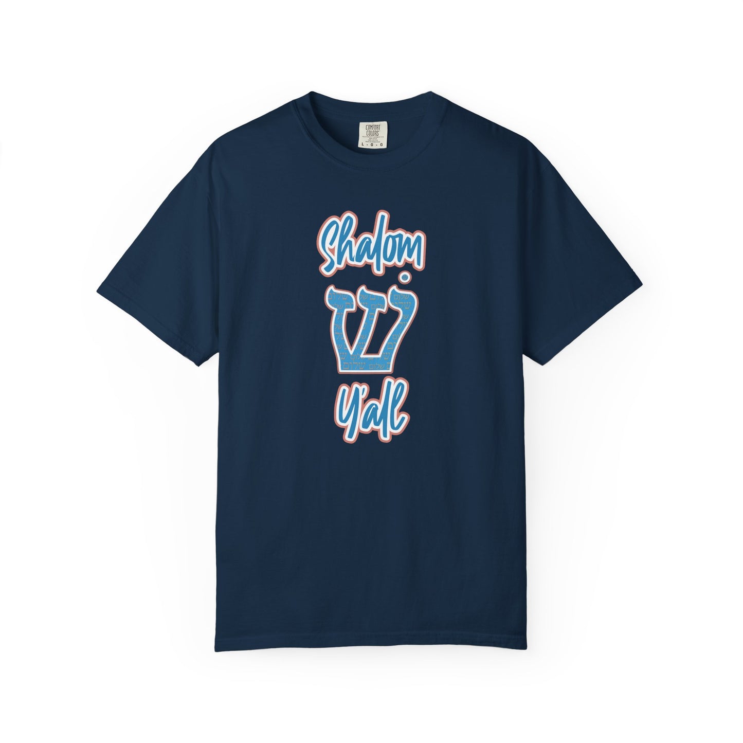Shalom Y'all Garment-Dyed T-shirt