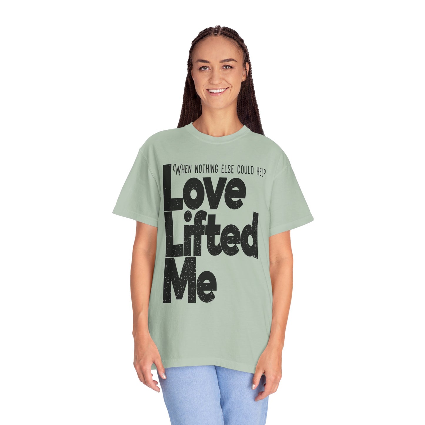 Love Lifted Me Tee