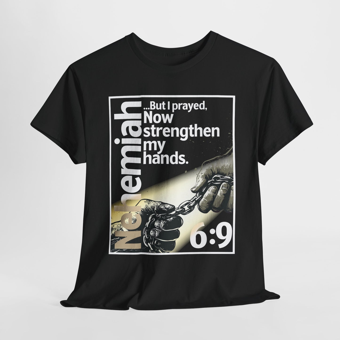 Strengthen My Hands Prayer Unisex Heavy Cotton Tee