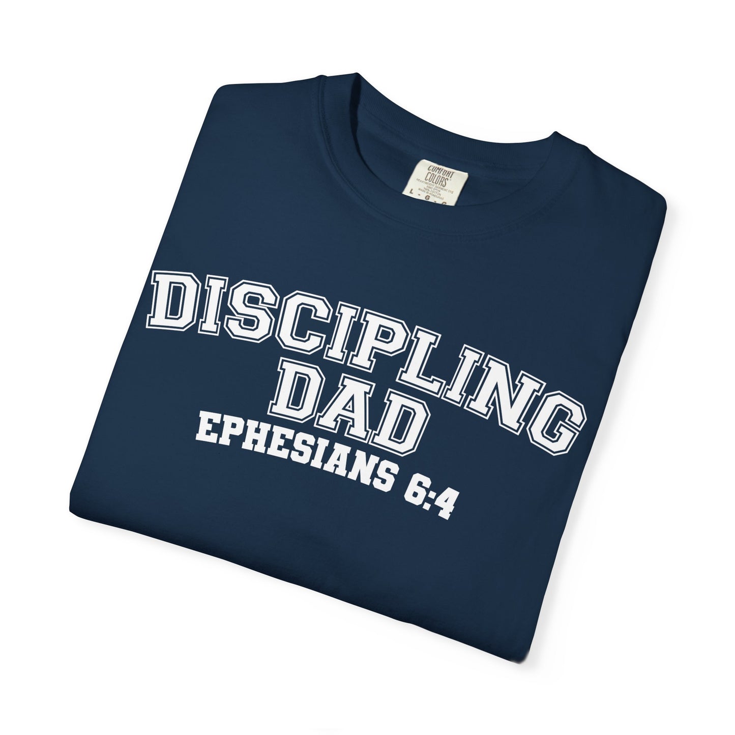 Discipling Dad Garment-Dyed T-shirt