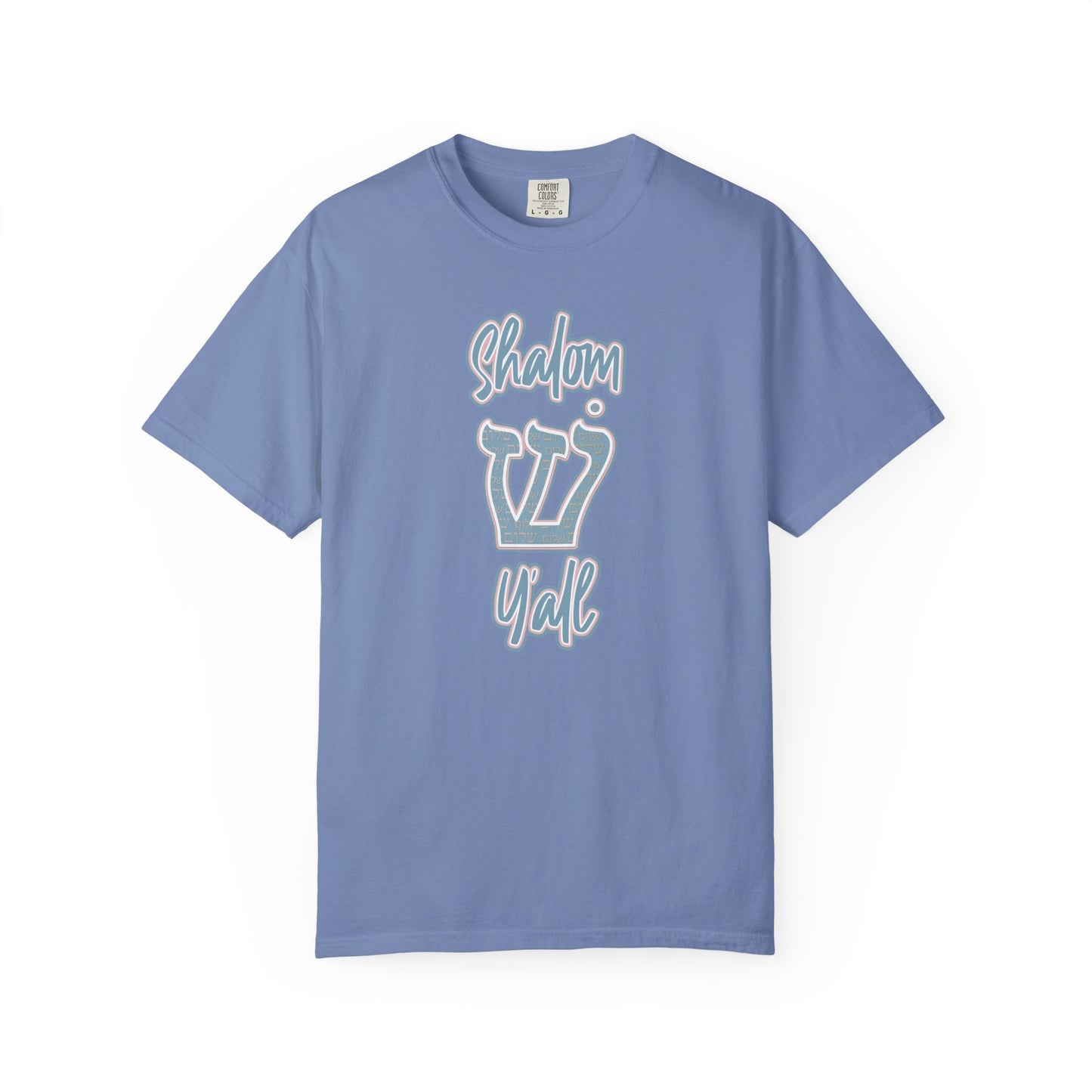 Shalom Y'all Garment-Dyed T-shirt