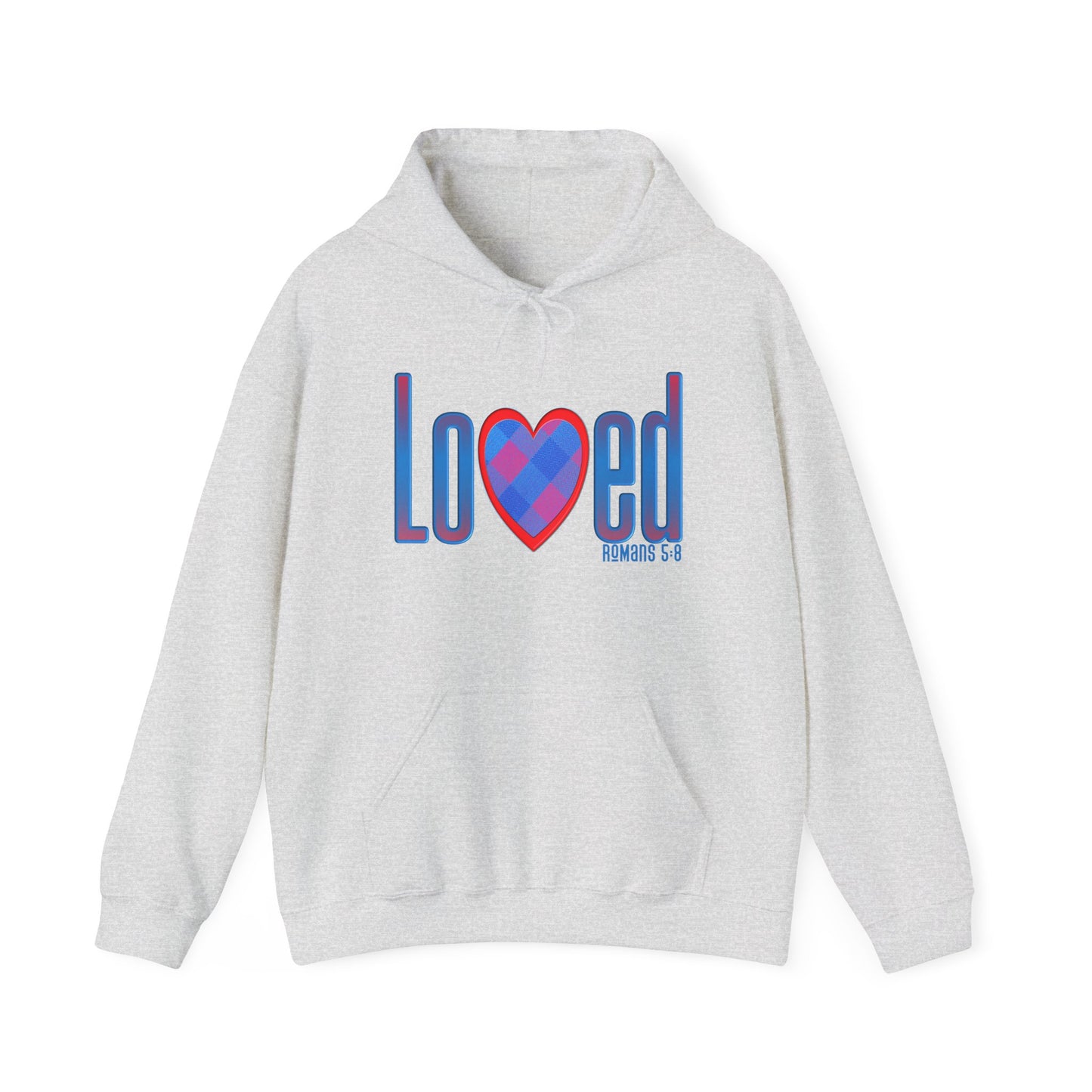 Loved (Romans 5:8) Hooded Sweatshirt