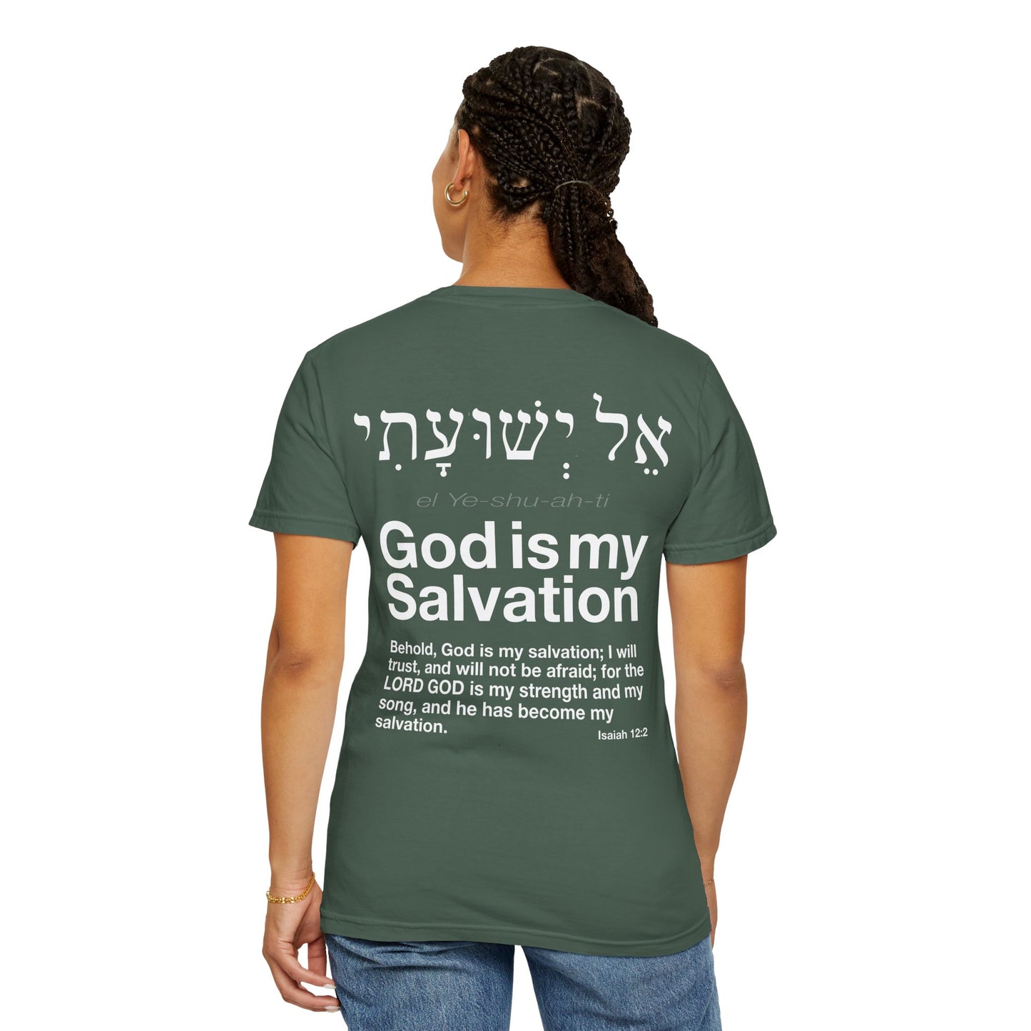 God is My Salvation Unisex Garment-Dyed T-shirt
