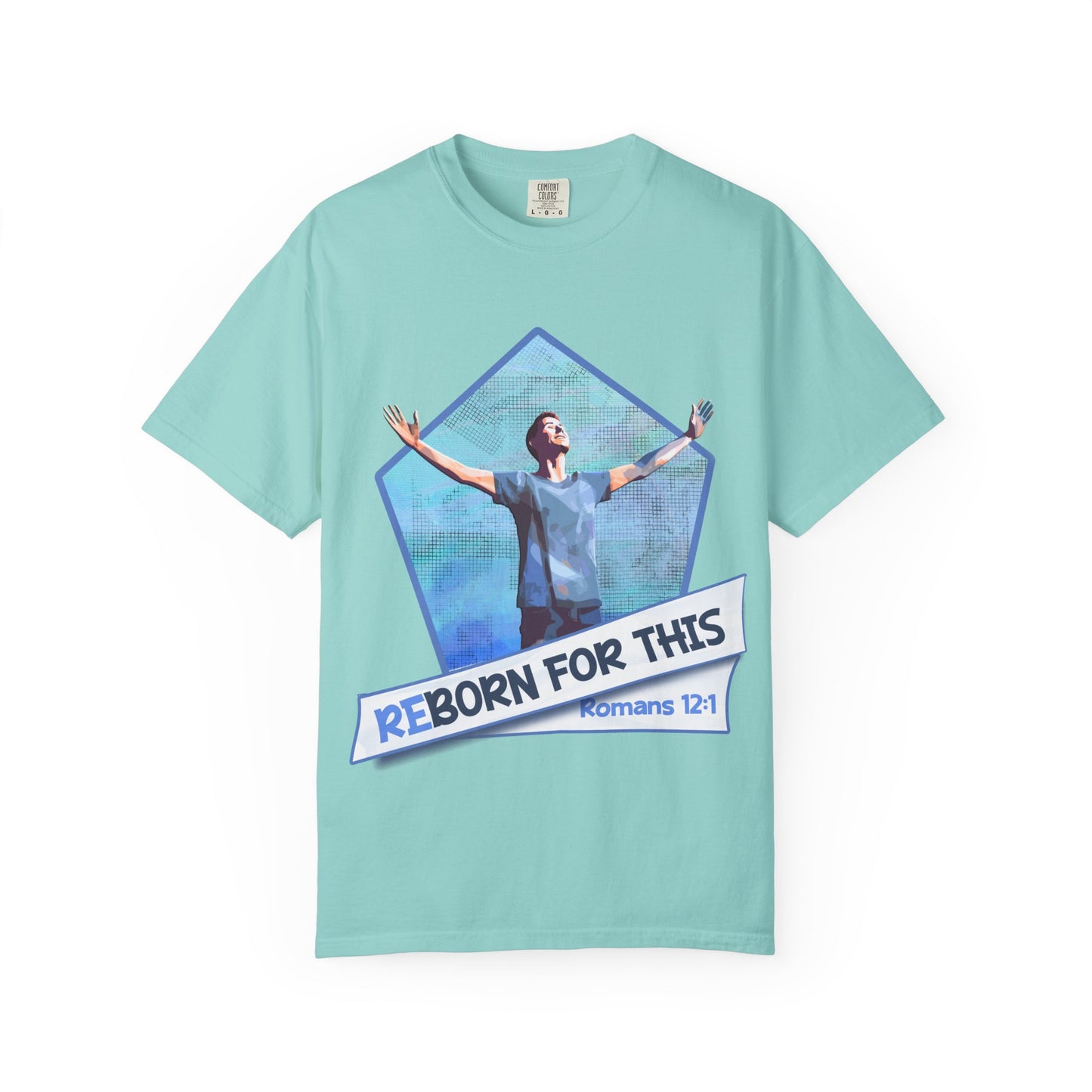 reBorn for This! Worship T-shirt