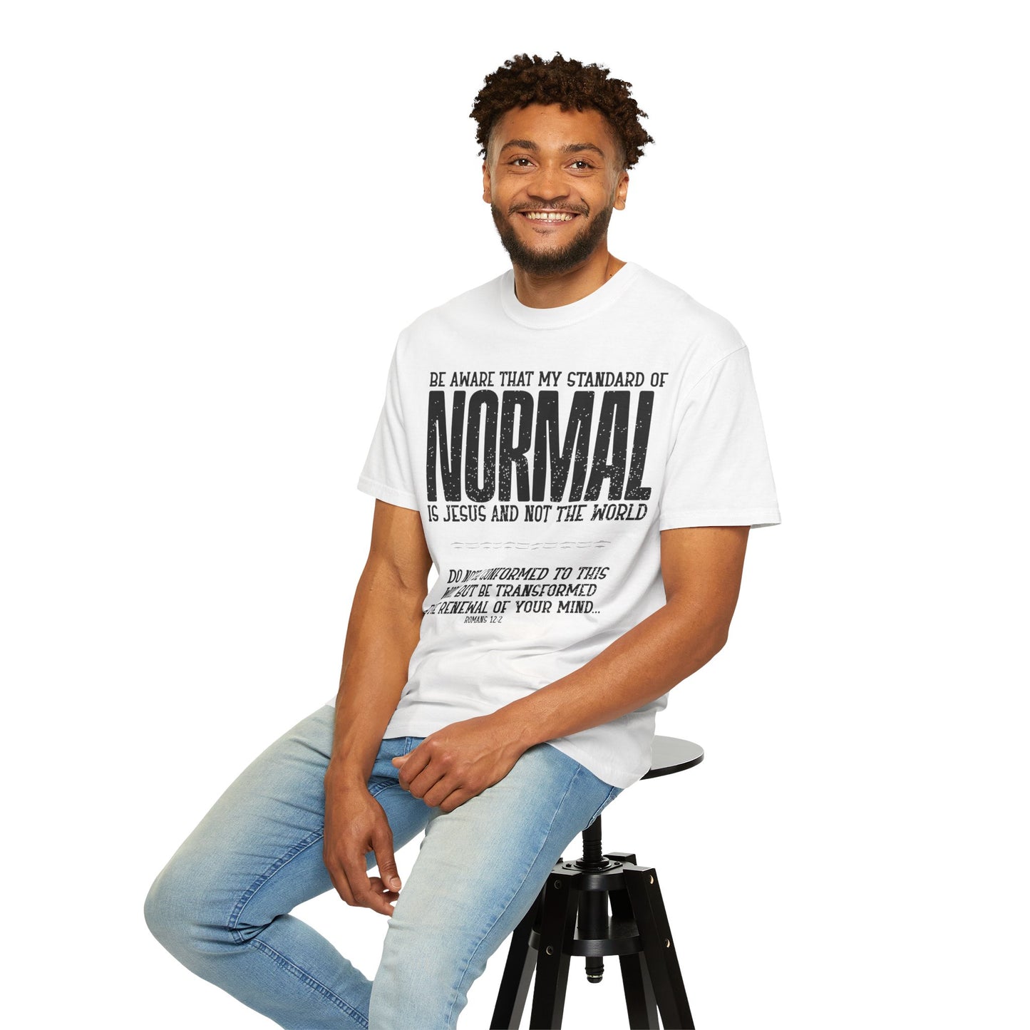 My Standard of Normal is Jesus T-shirt