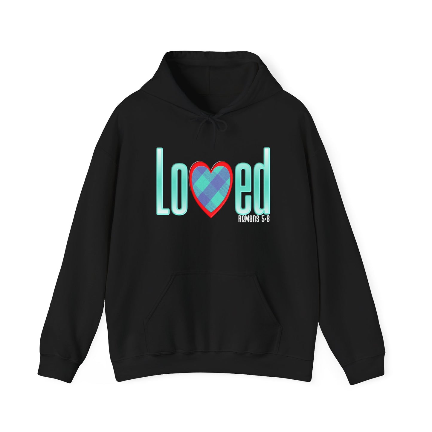 Loved (Romans 5:8) Hooded Sweatshirt
