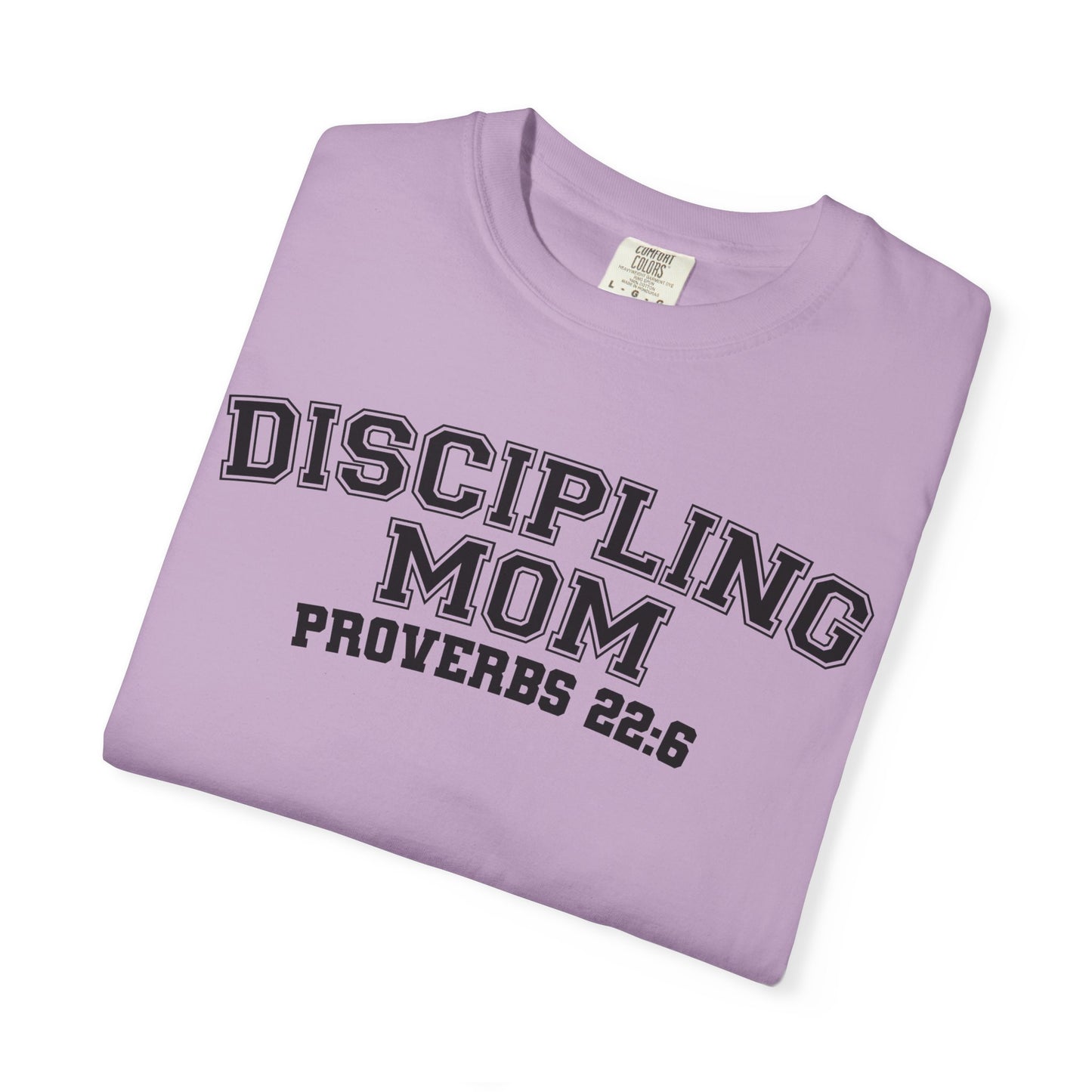 Discipling Mom Garment-Dyed T-shirt