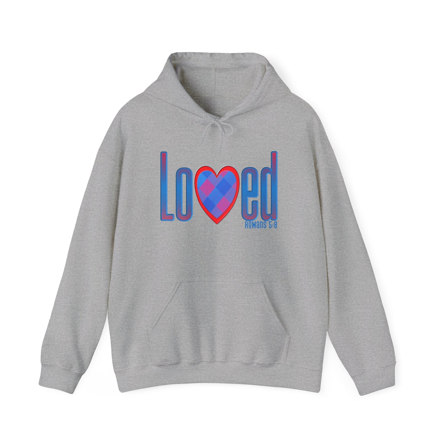 Loved (Romans 5:8) Hooded Sweatshirt