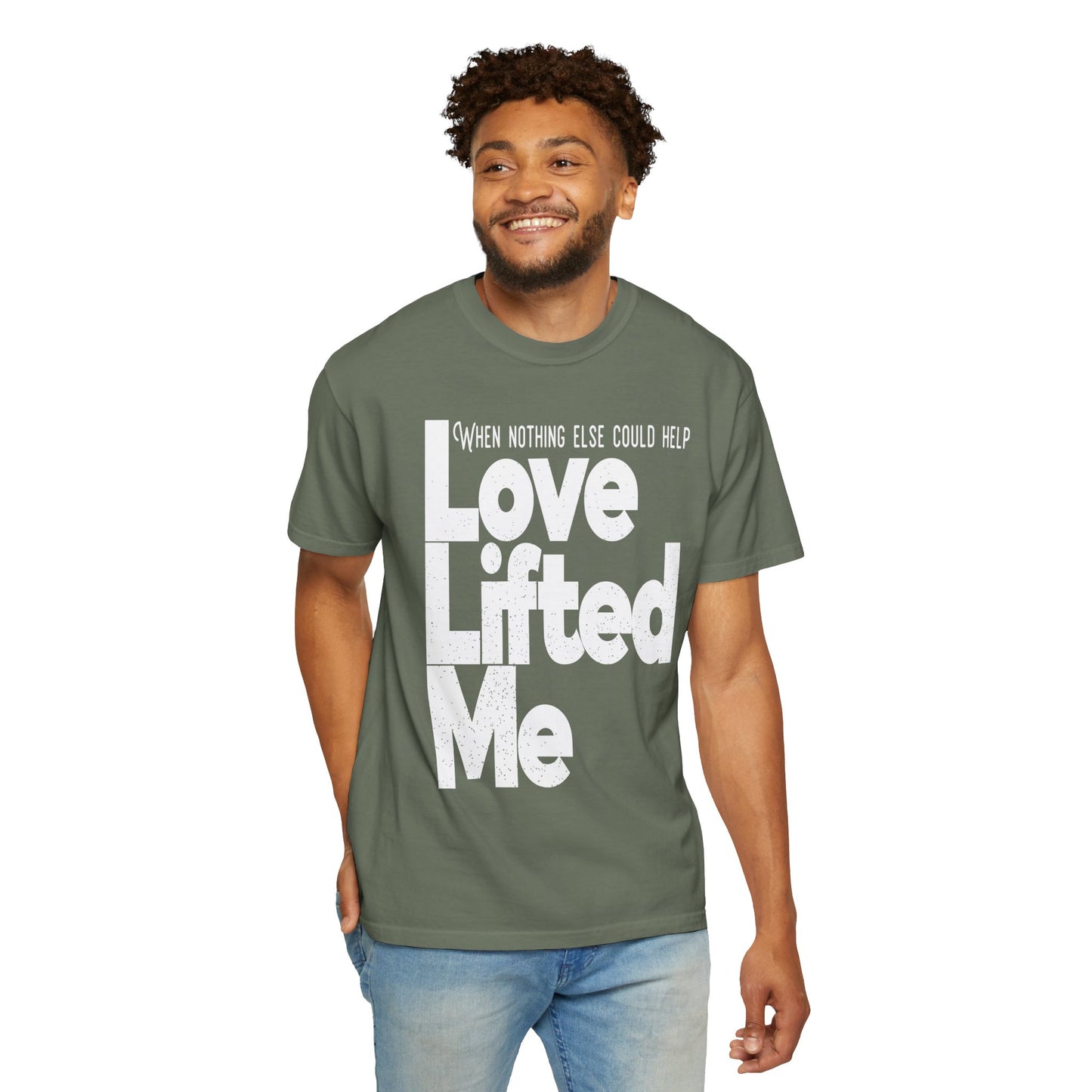 Love Lifted Me Tee