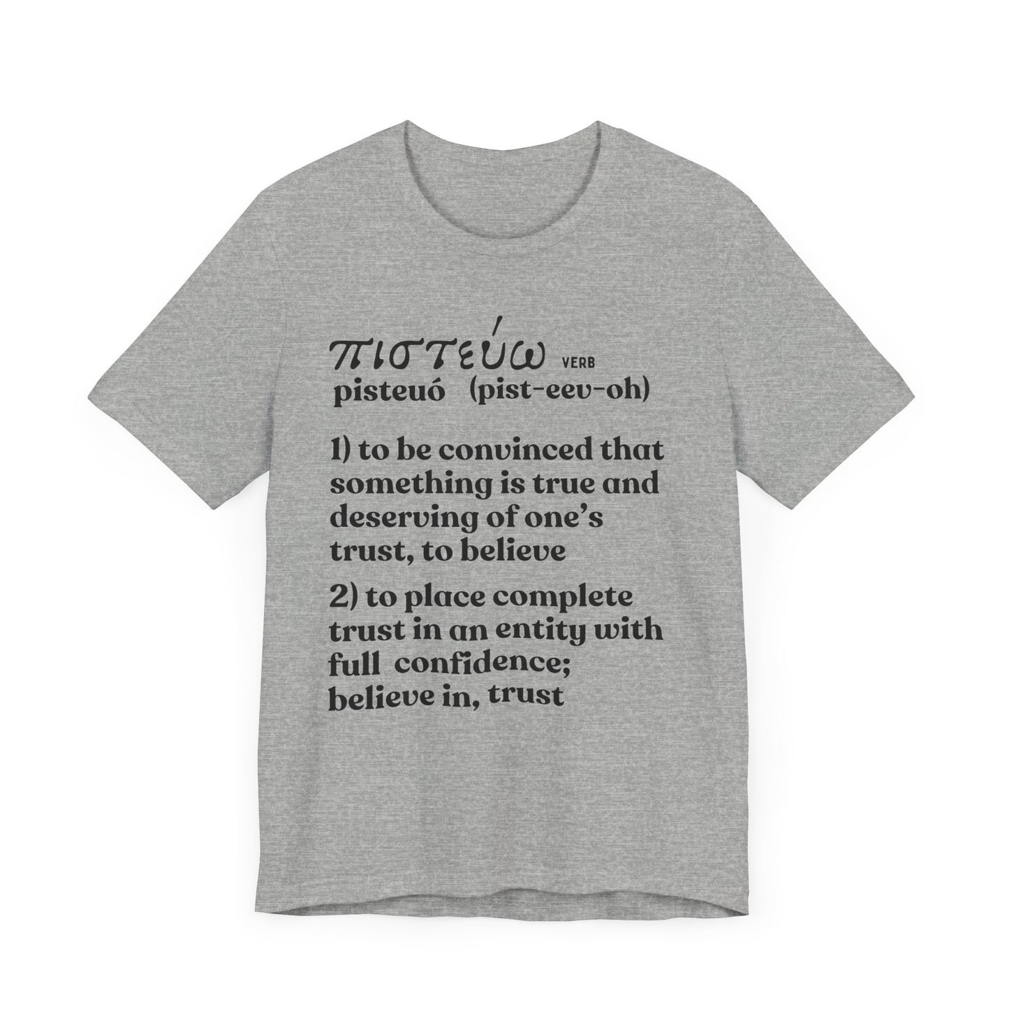 To Believe T-shirt