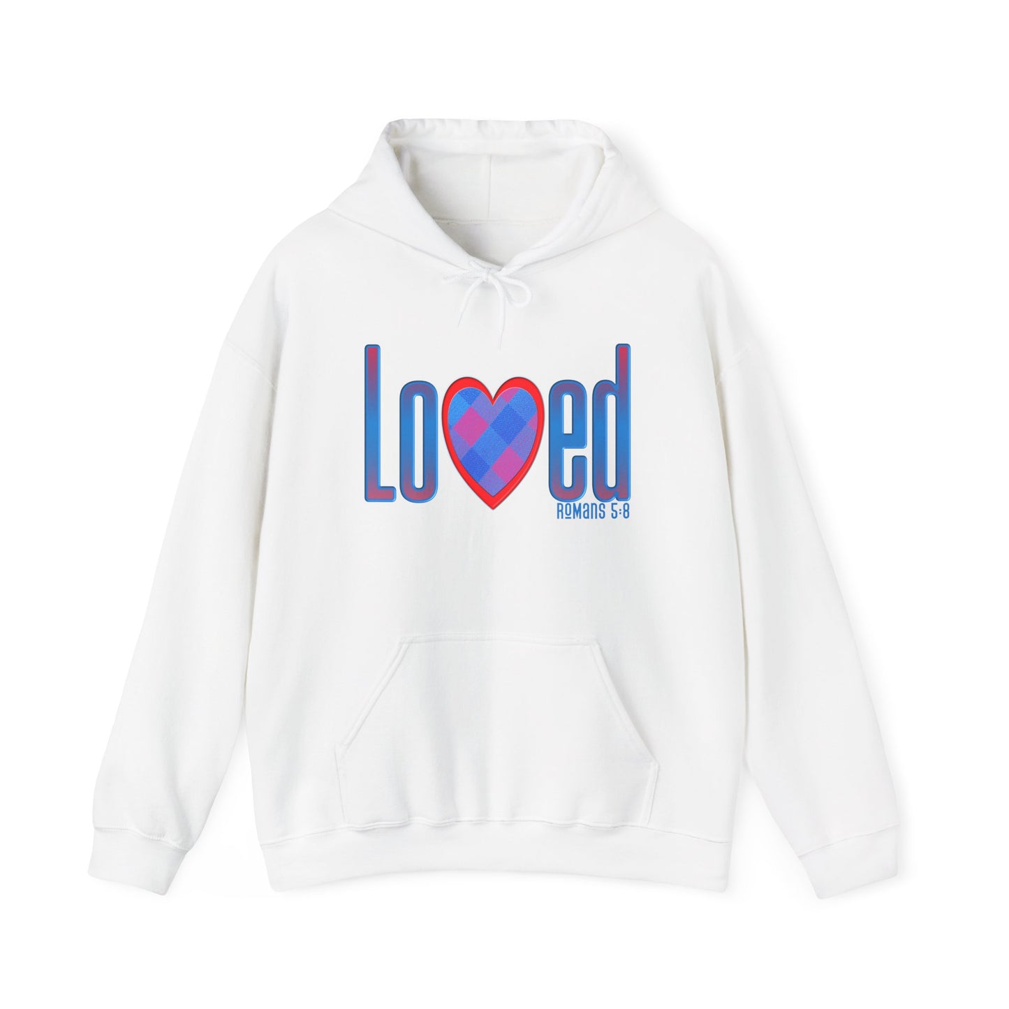 Loved (Romans 5:8) Hooded Sweatshirt
