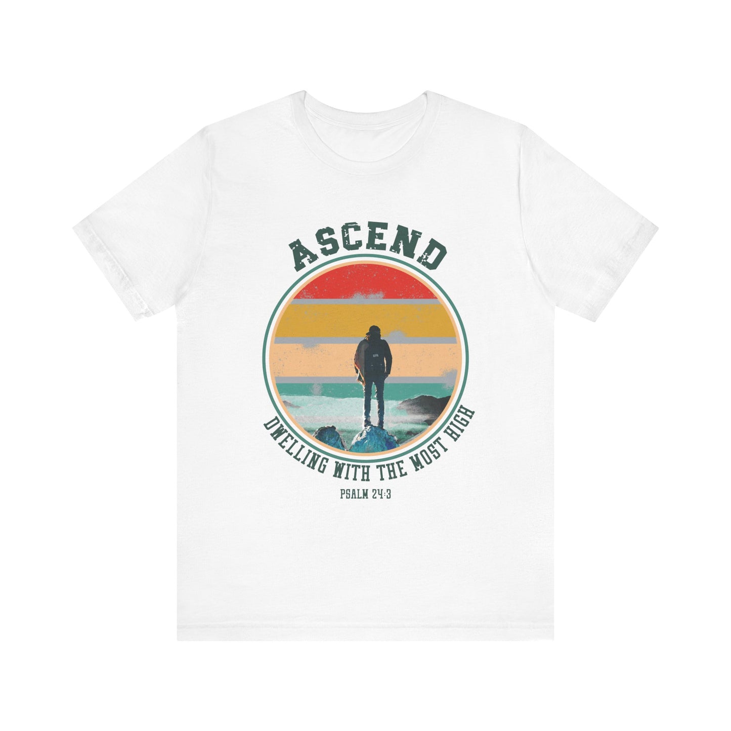 Ascend - Dwelling with the Most High Tee