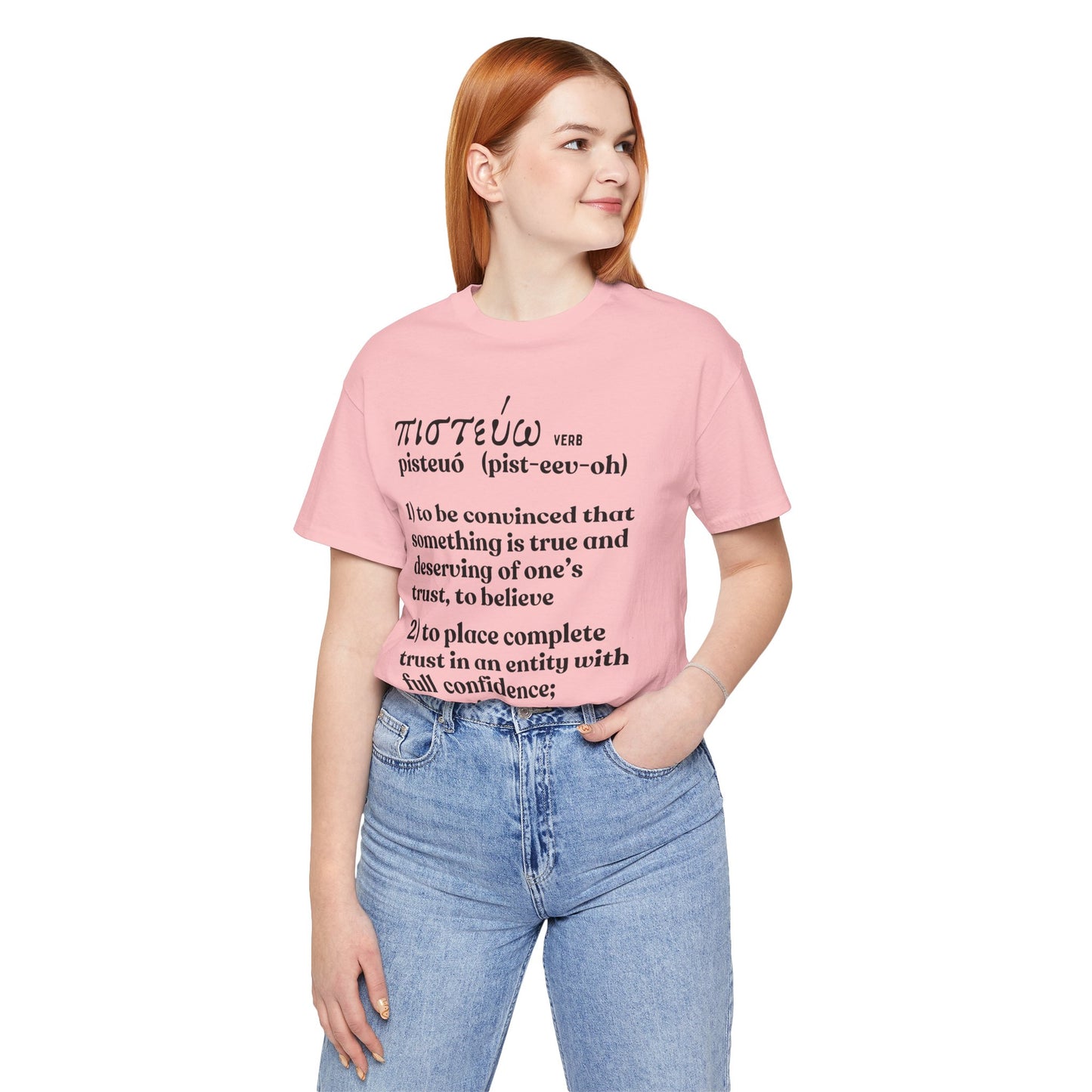 To Believe T-shirt