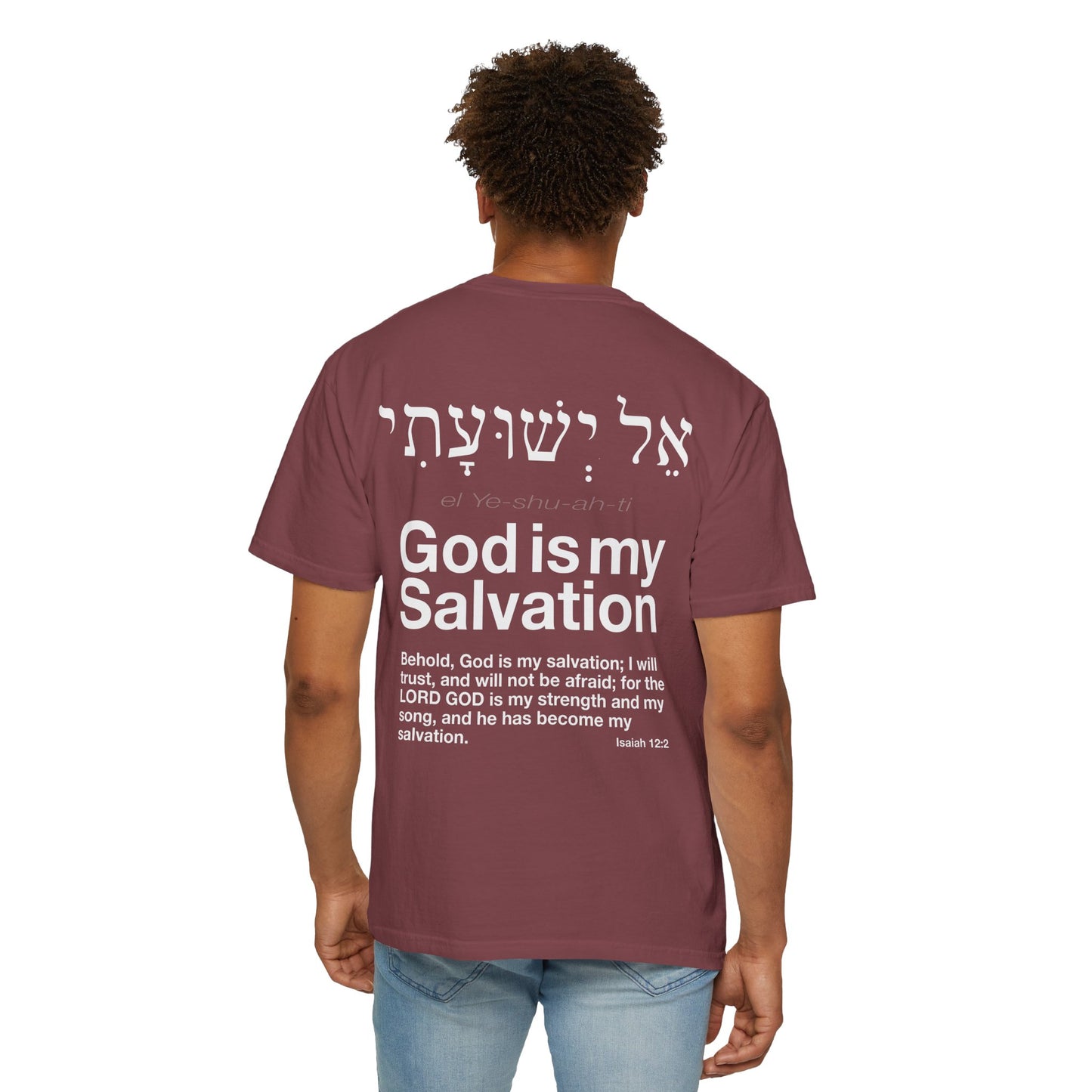 God is My Salvation Unisex Garment-Dyed T-shirt