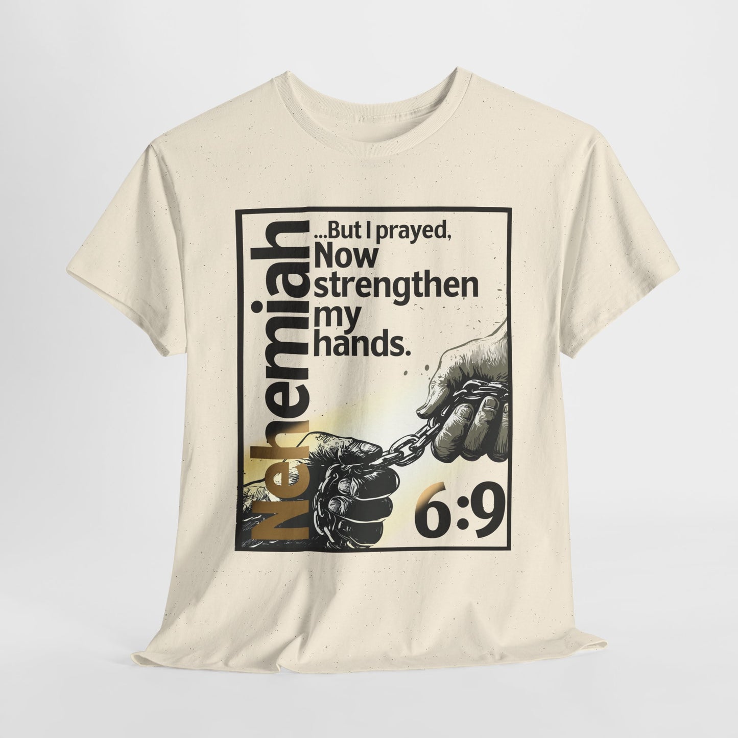 Strengthen My Hands Prayer Unisex Heavy Cotton Tee