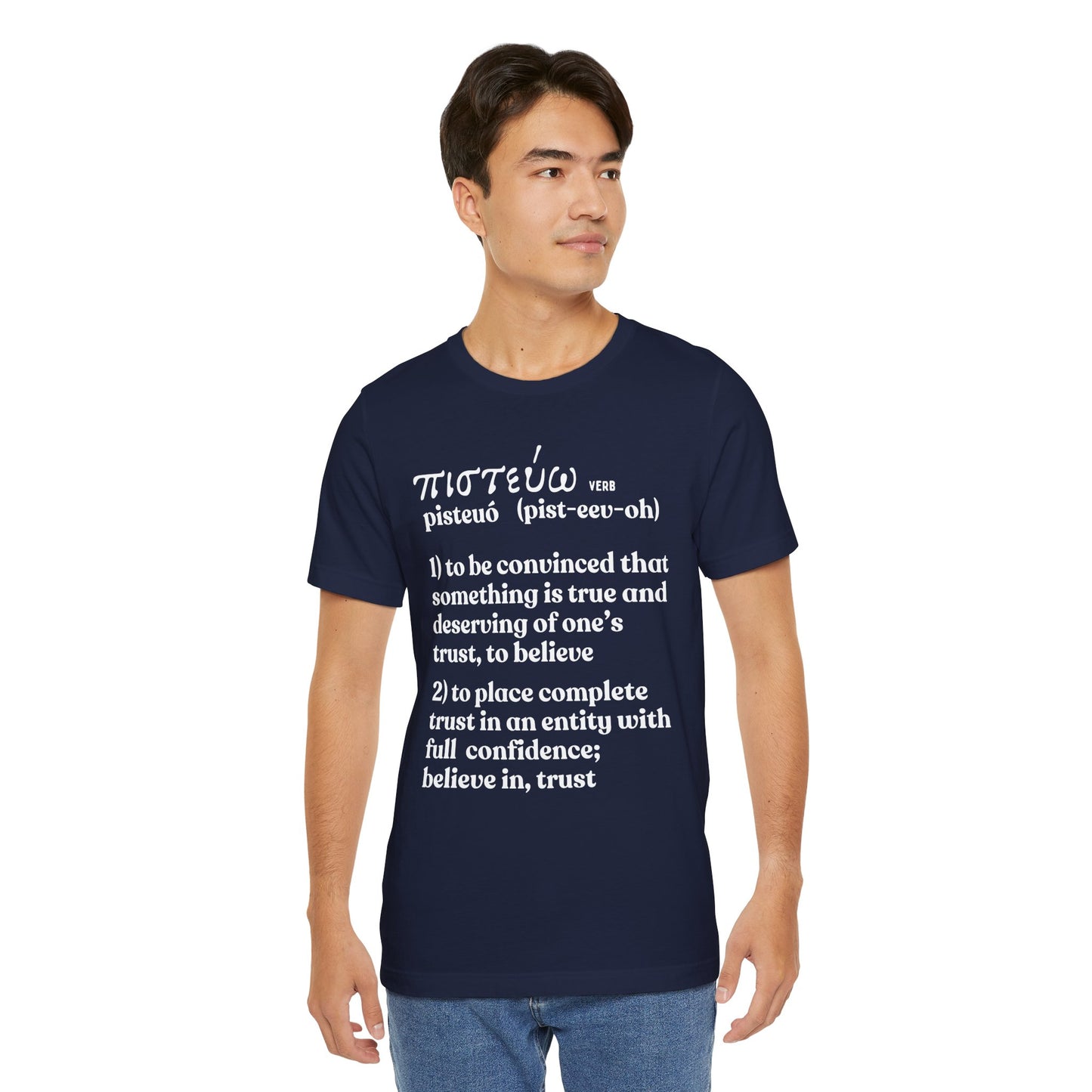 To Believe T-shirt