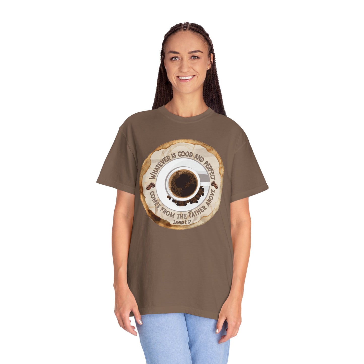 Whatever is Good and Perfect Coffee Tee