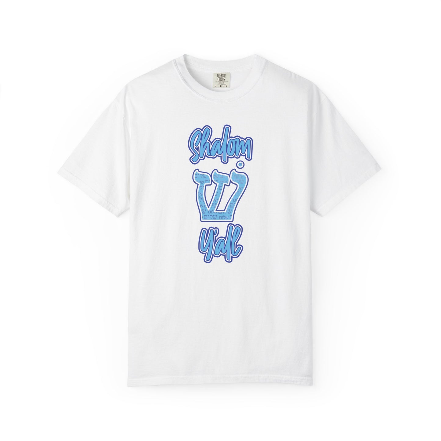 Shalom Y'all Garment-Dyed T-shirt