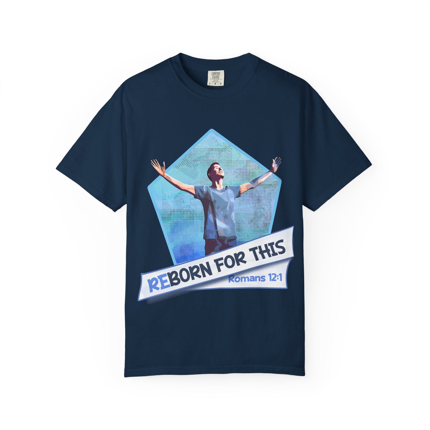 reBorn for This! Worship T-shirt