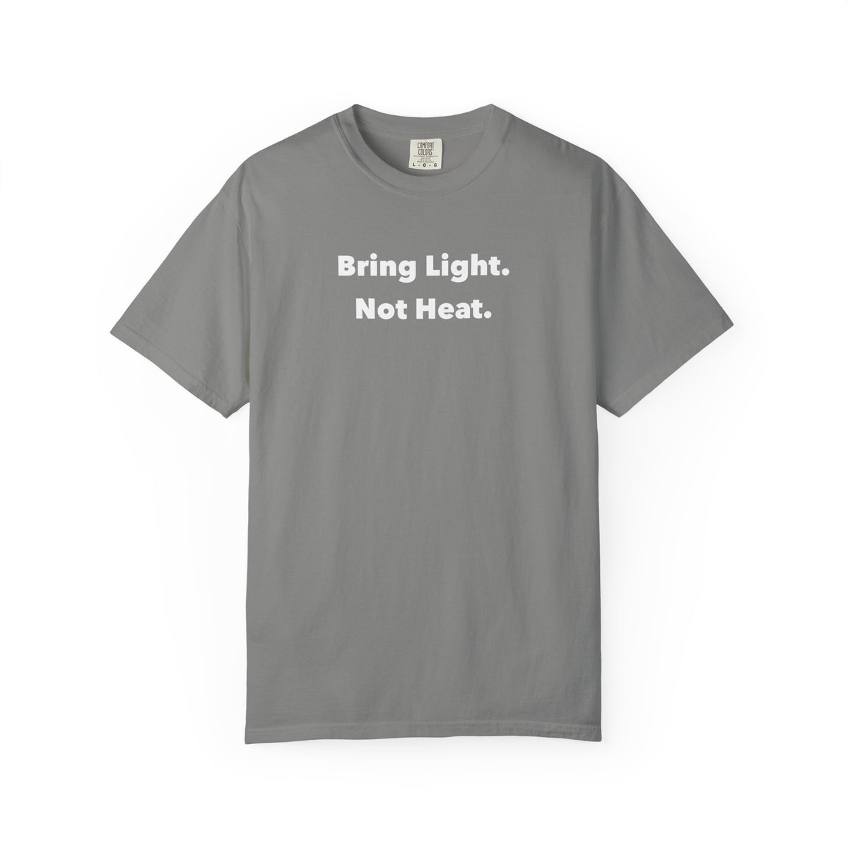 Bring Light Tee