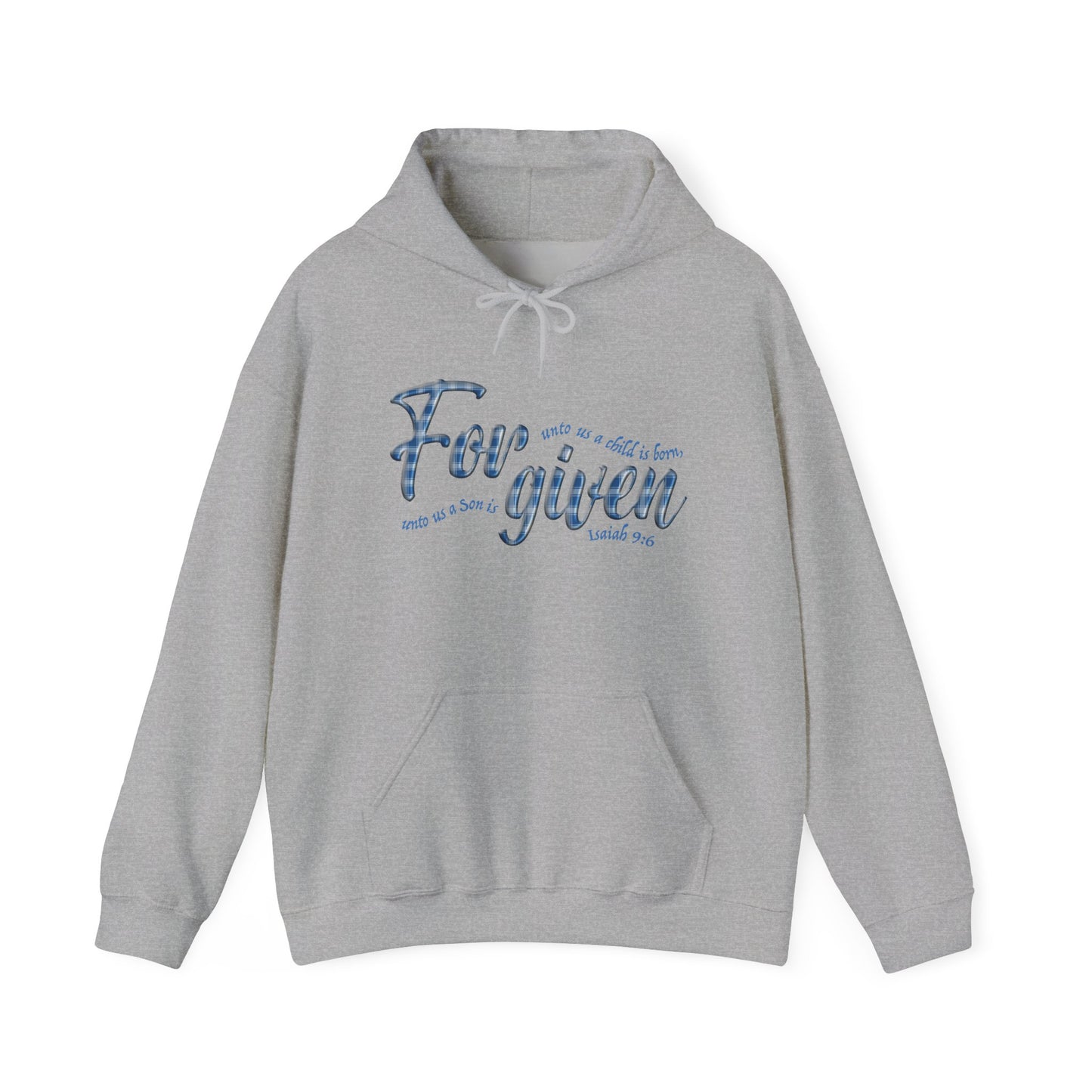 Forgiven Hoodie (Isaiah 9:6)
