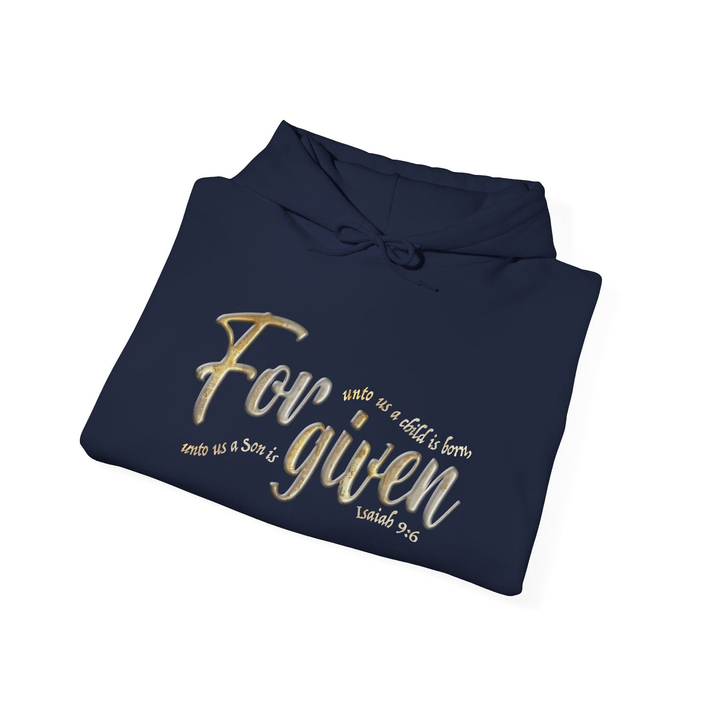 Forgiven Hoodie (Isaiah 9:6)