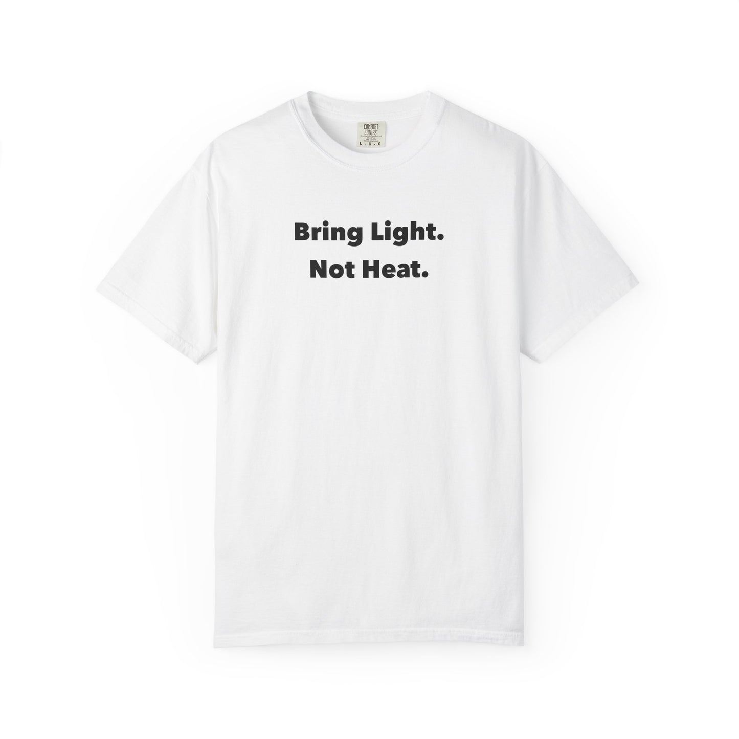 Bring Light Tee