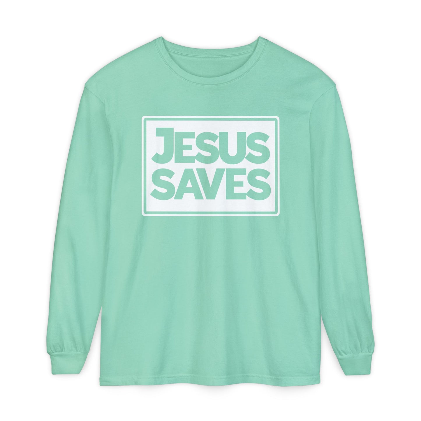Jesus Saves Garment-dyed Long Sleeve T-Shirt