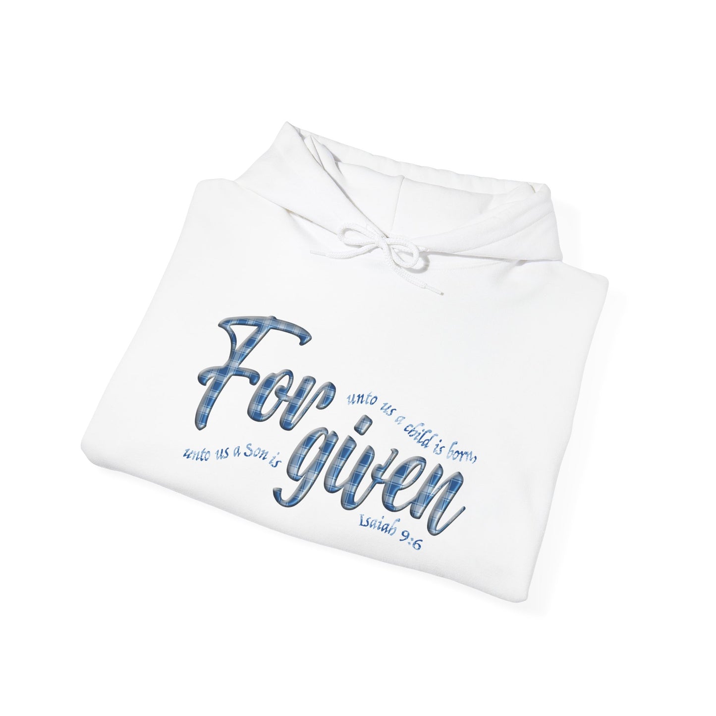 Forgiven Hoodie (Isaiah 9:6)