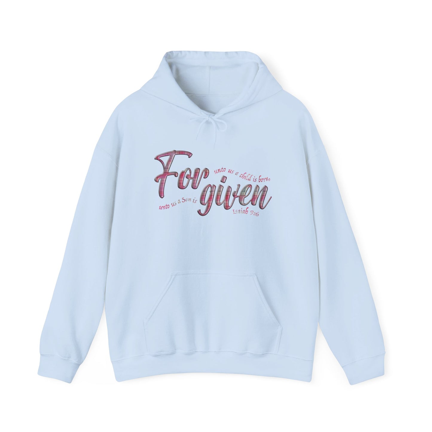 Forgiven Hoodie (Isaiah 9:6)